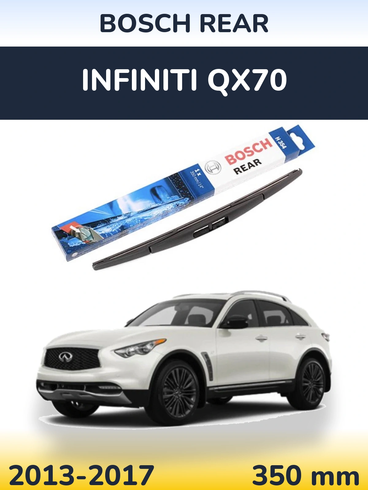 Rear wiper blade BOSCH Rear 350 mm for Infiniti QX70 2013-2017