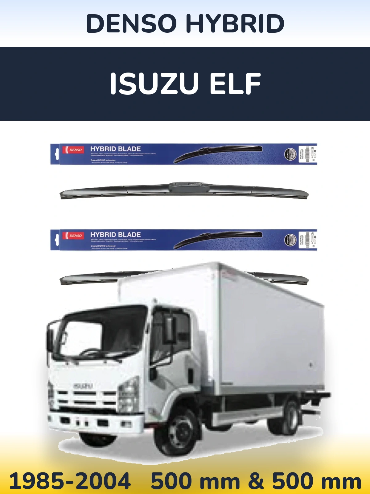 Комплект передних дворников Denso Hybrid 500 & 500 мм для Isuzu ELF 1985-2004