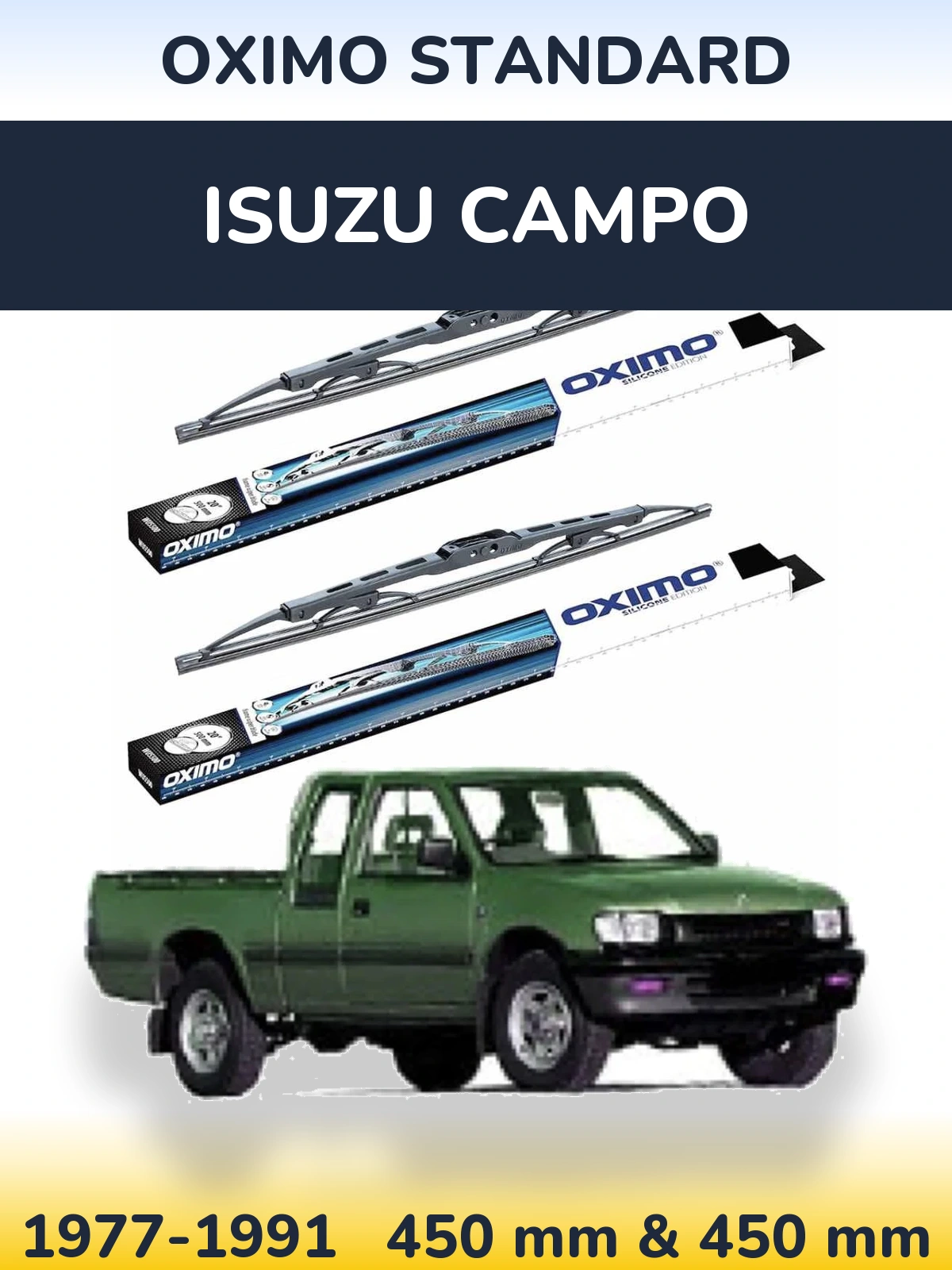 Комплект передніх щіток Oximo Standard 450 & 450 мм для Isuzu Campo 1977-1991