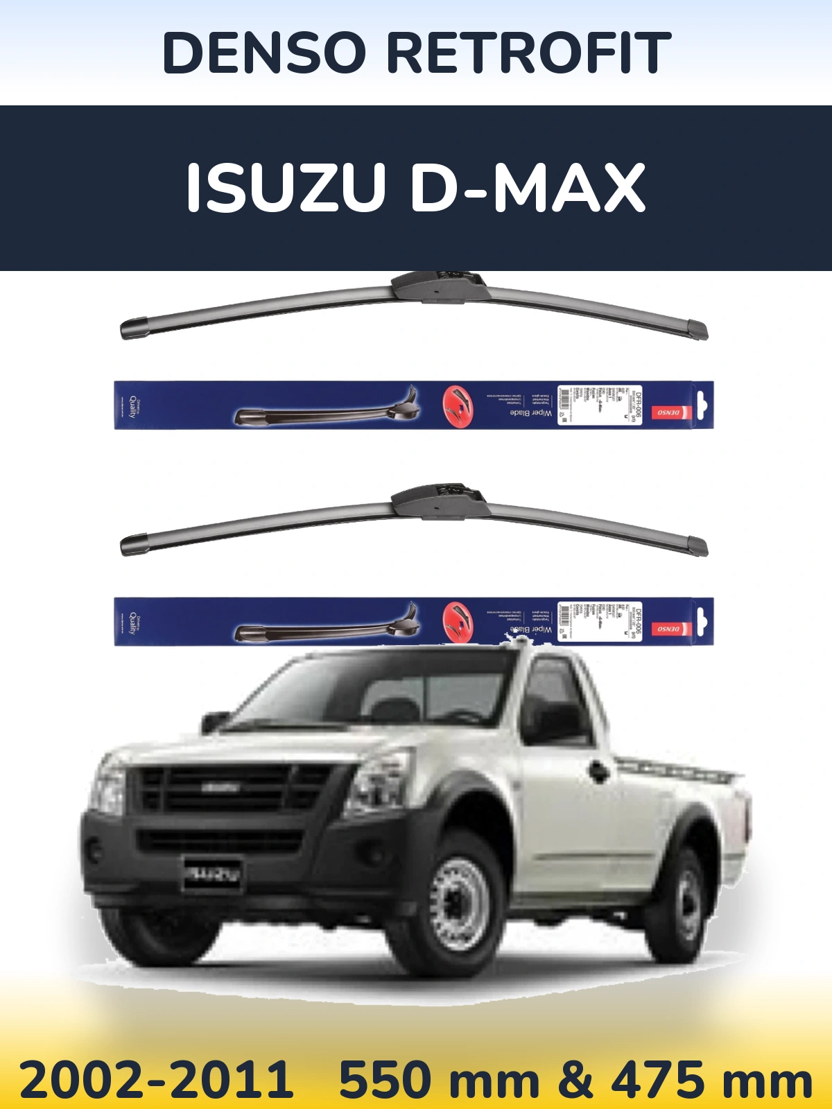 Комплект передніх щіток Denso Retrofit 550 & 475 мм для Isuzu D-Max 2002-2011
