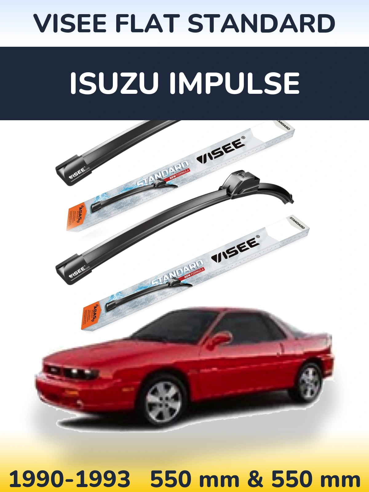 Front wiper blade set VISEE FLAT STANDARD 550 & 550 mm for Isuzu Impulse 1990-1993