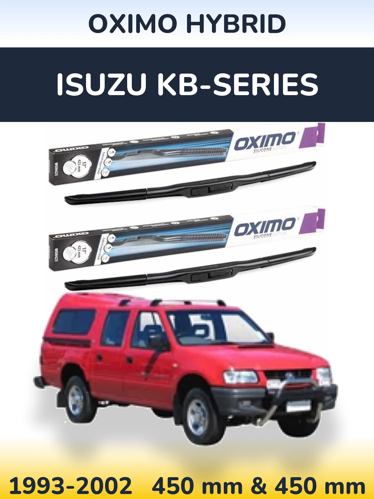 Front wiper blade set Oximo Hybrid 450 & 450 mm for Isuzu KB-Series 1993-2002