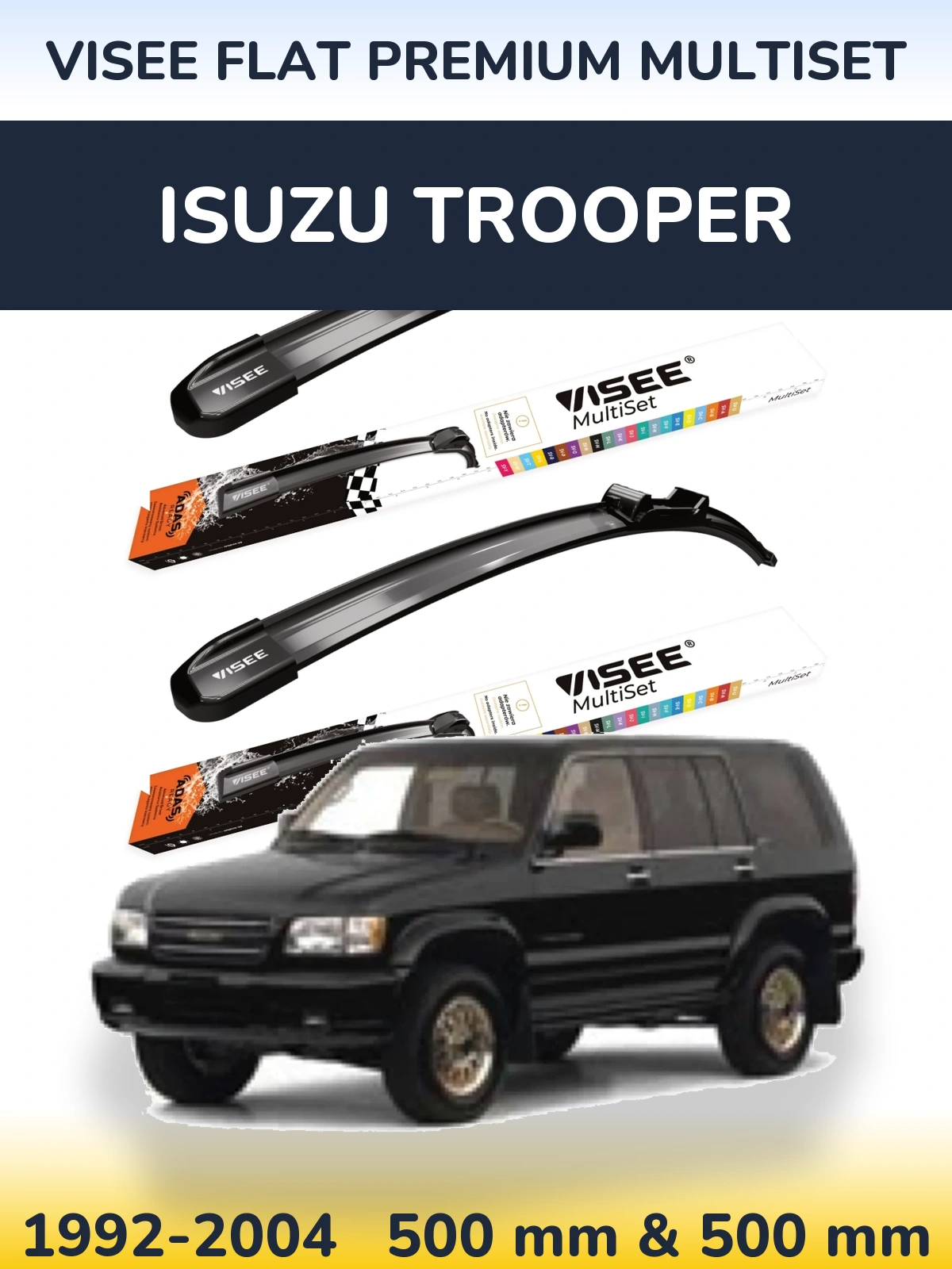 Front wiper blade set VISEE FLAT PREMIUM MultiSet 500 & 500 mm for Isuzu Trooper 1992-2004