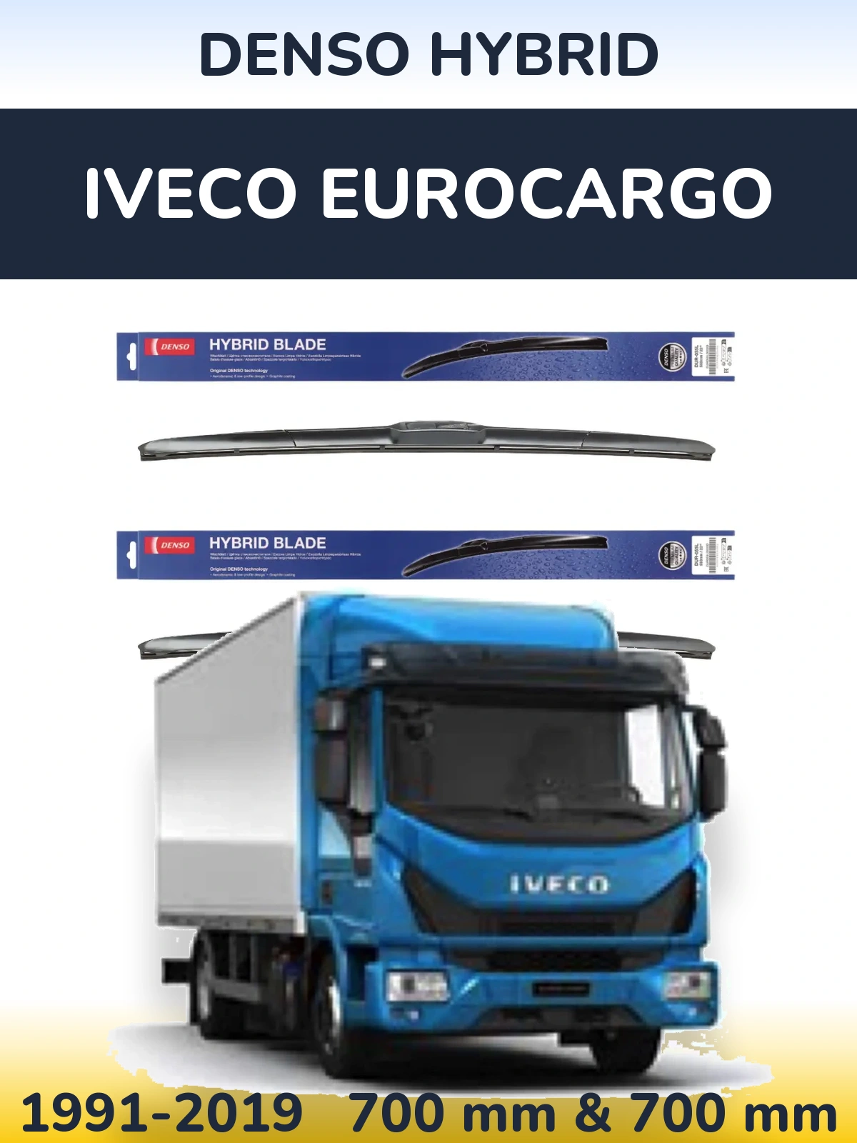 Front wiper blade set Denso Hybrid 700 & 700 mm for Iveco EuroCargo 1991-2019