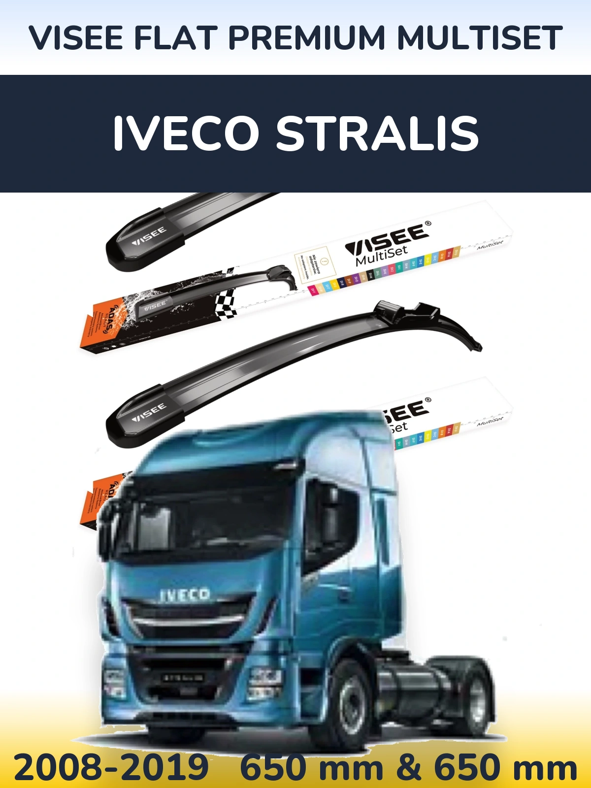 Front wiper blade set VISEE FLAT PREMIUM MultiSet 650 & 650 mm for Iveco Stralis 2008-2019
