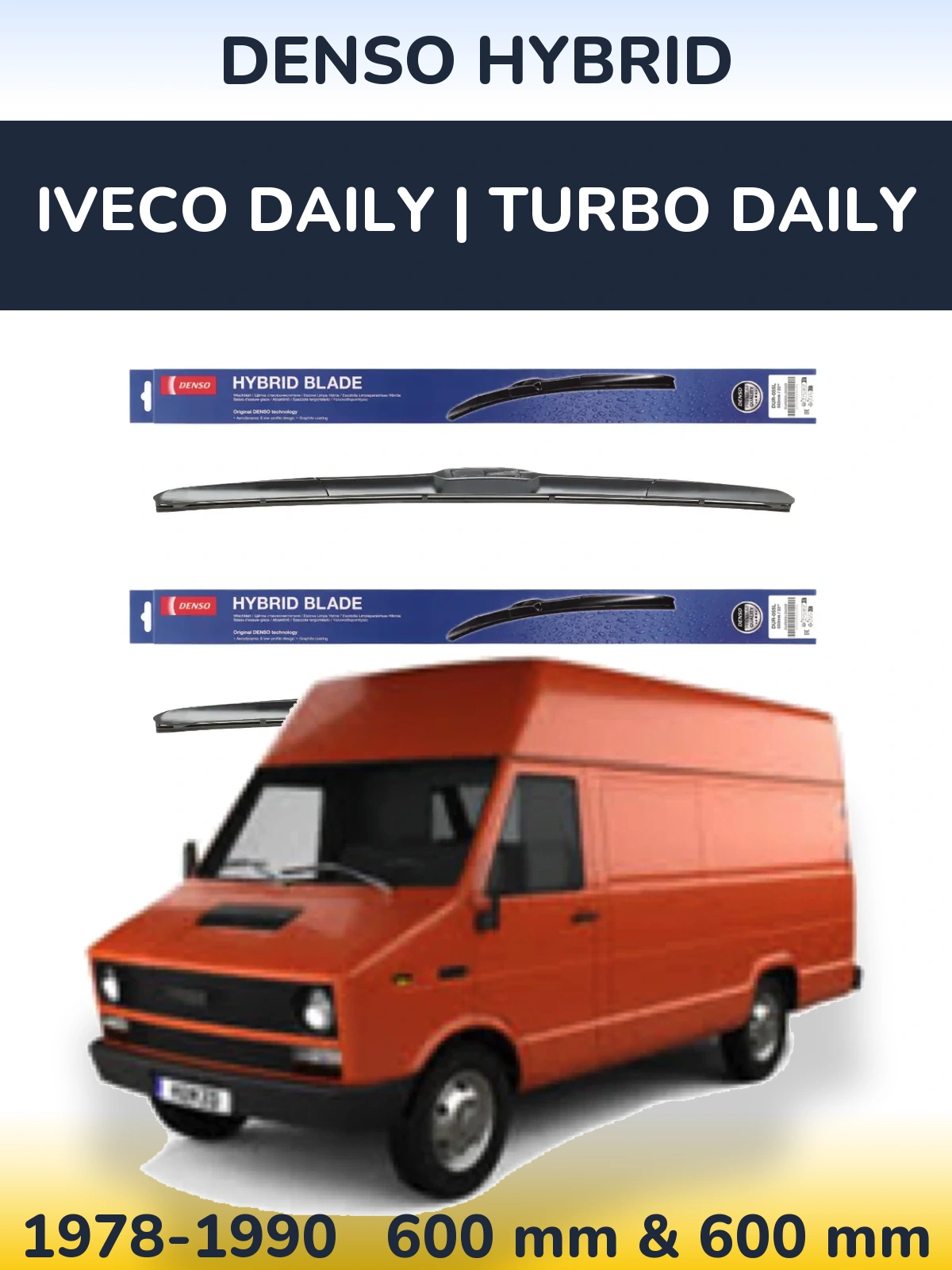 Комплект передних дворников Denso Hybrid 600 & 600 мм для Iveco Daily | Turbo Daily 1978-1990