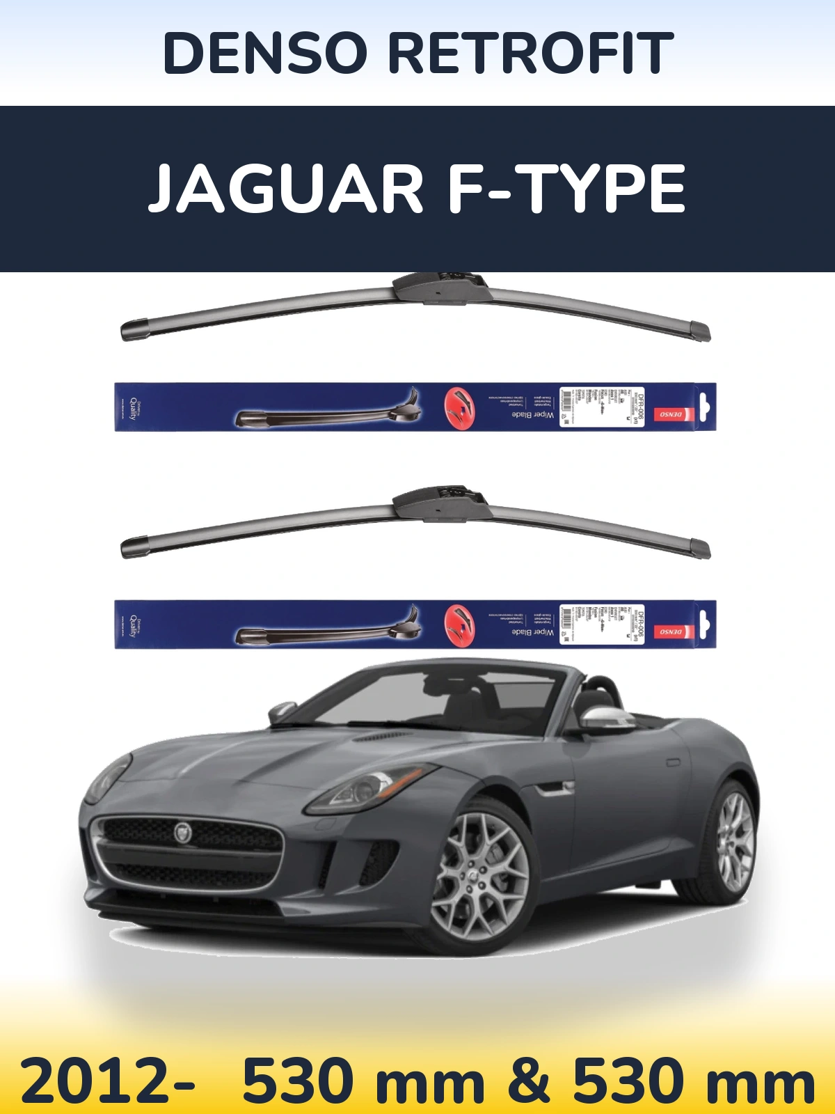 Комплект передніх щіток Denso Retrofit 530 & 530 мм для Jaguar F-Типe 2012-2026
