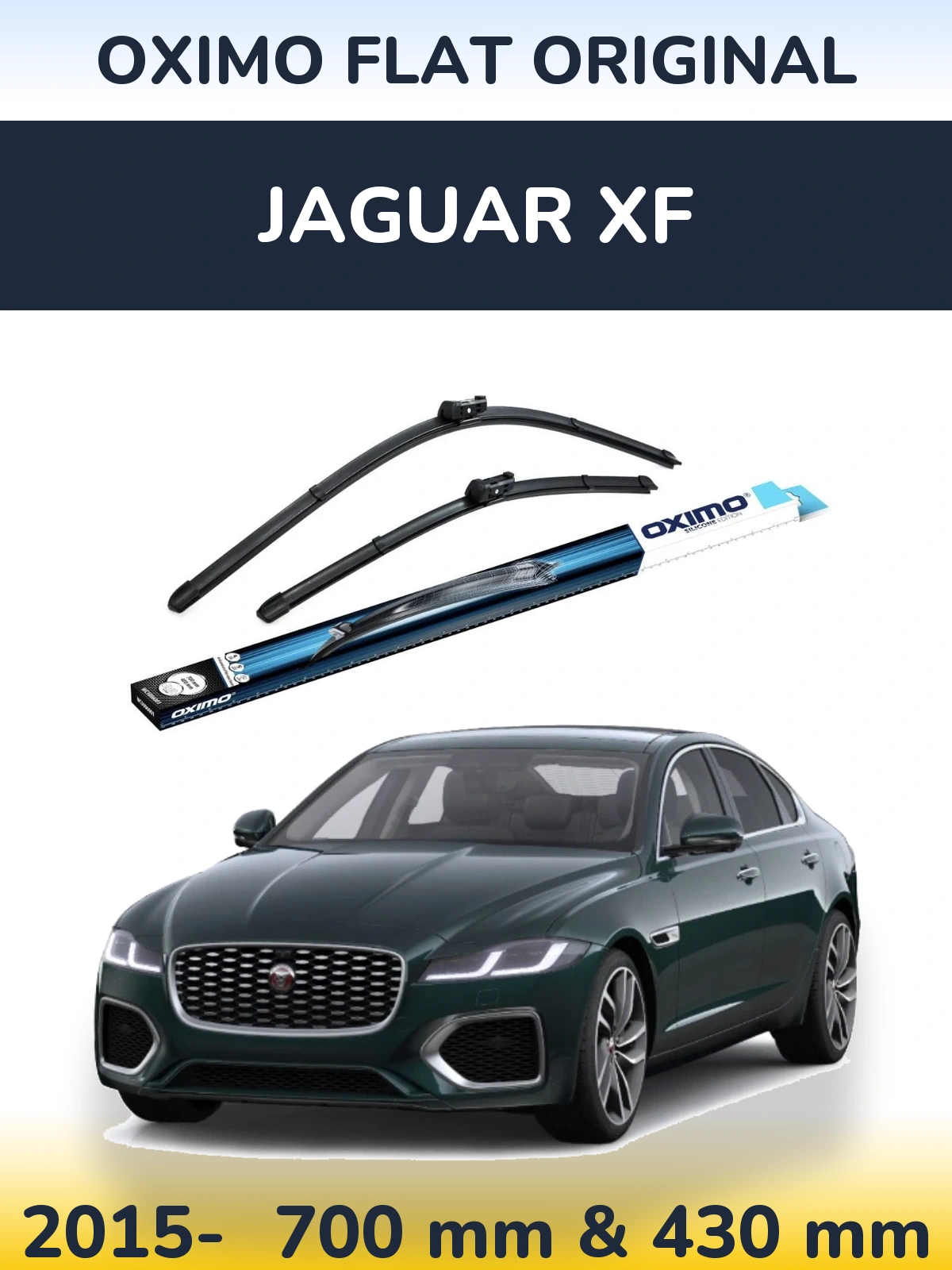 Front wiper blade set Oximo Flat Original 700 & 430 mm for Jaguar XF 2015-2026