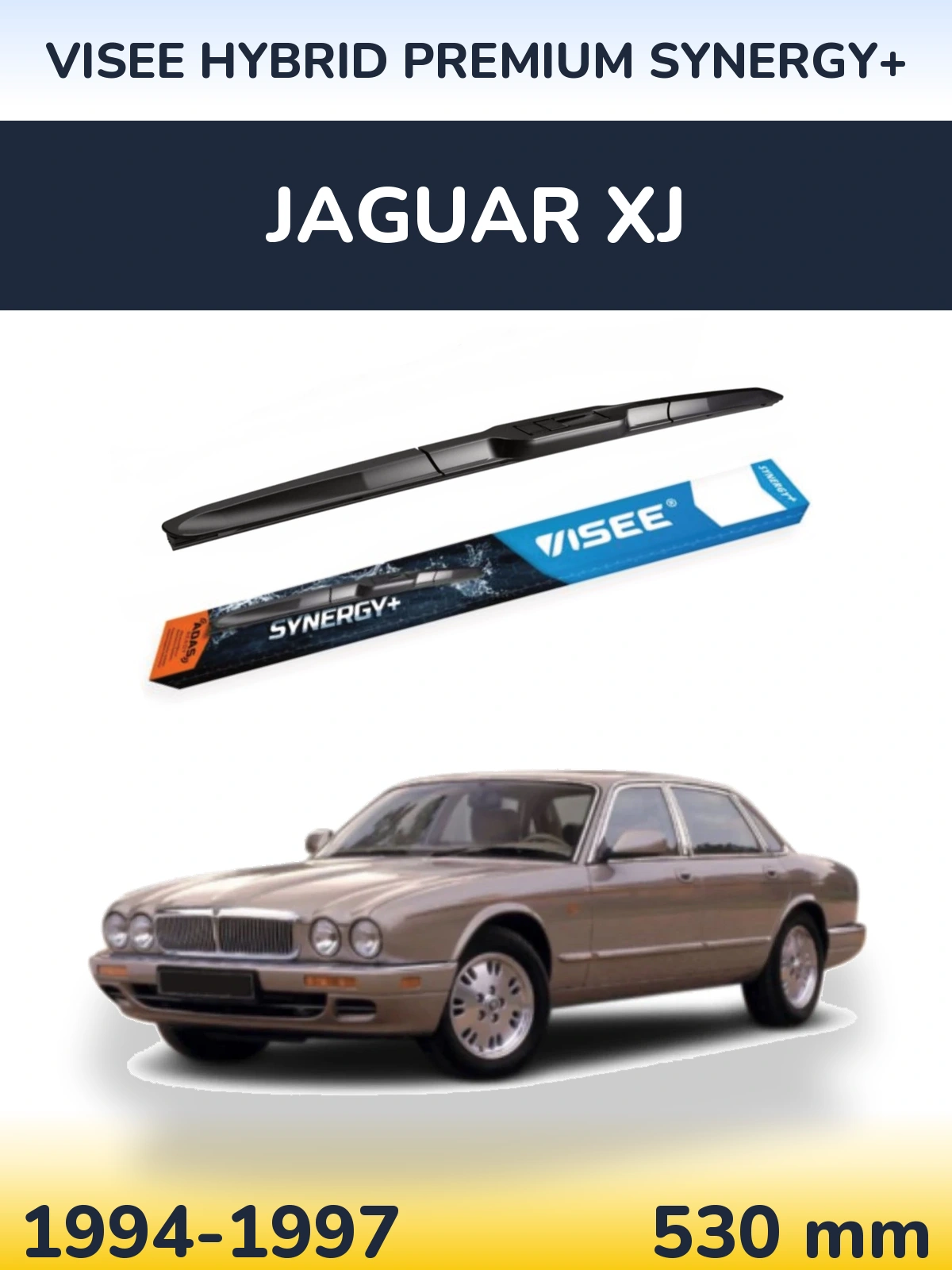 Front wiper blade VISEE HYBRID PREMIUM SYNERGY+ 530 mm for Jaguar XJ 1994-1997