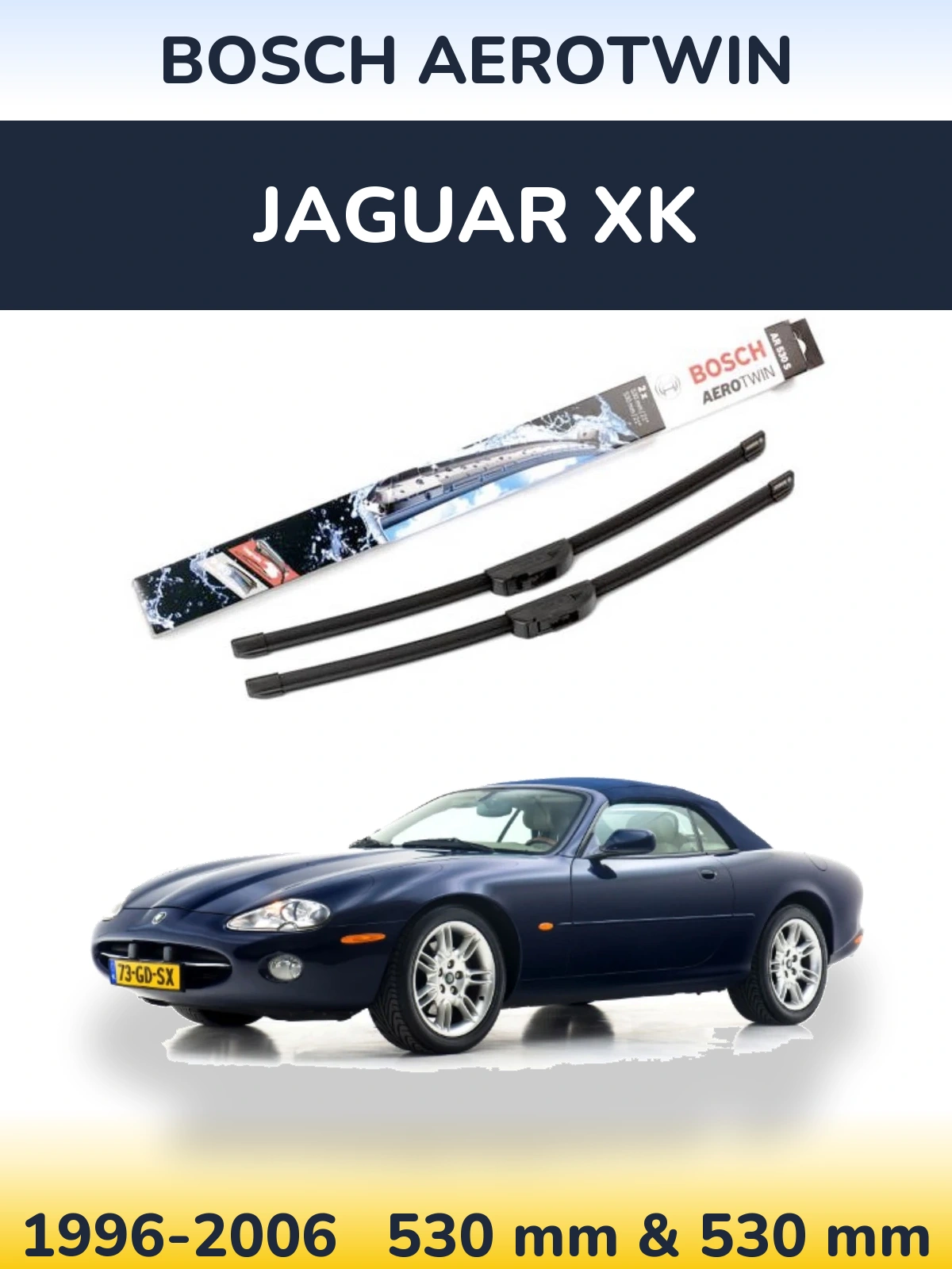 Front wiper blade set BOSCH AeroTwin 530 & 530 mm for Jaguar XK 1996-2006
