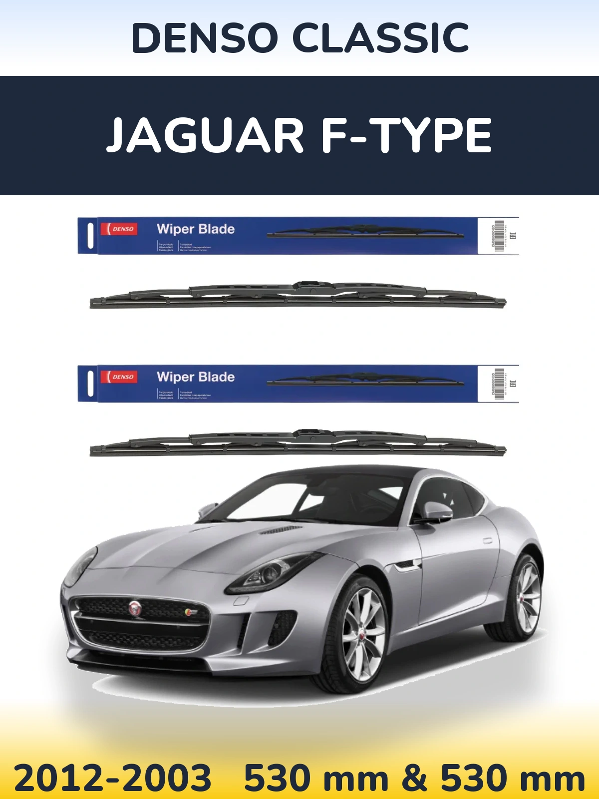 Front wiper blade set Denso Classic 530 & 530 mm for Jaguar F-Typee 2012-2003