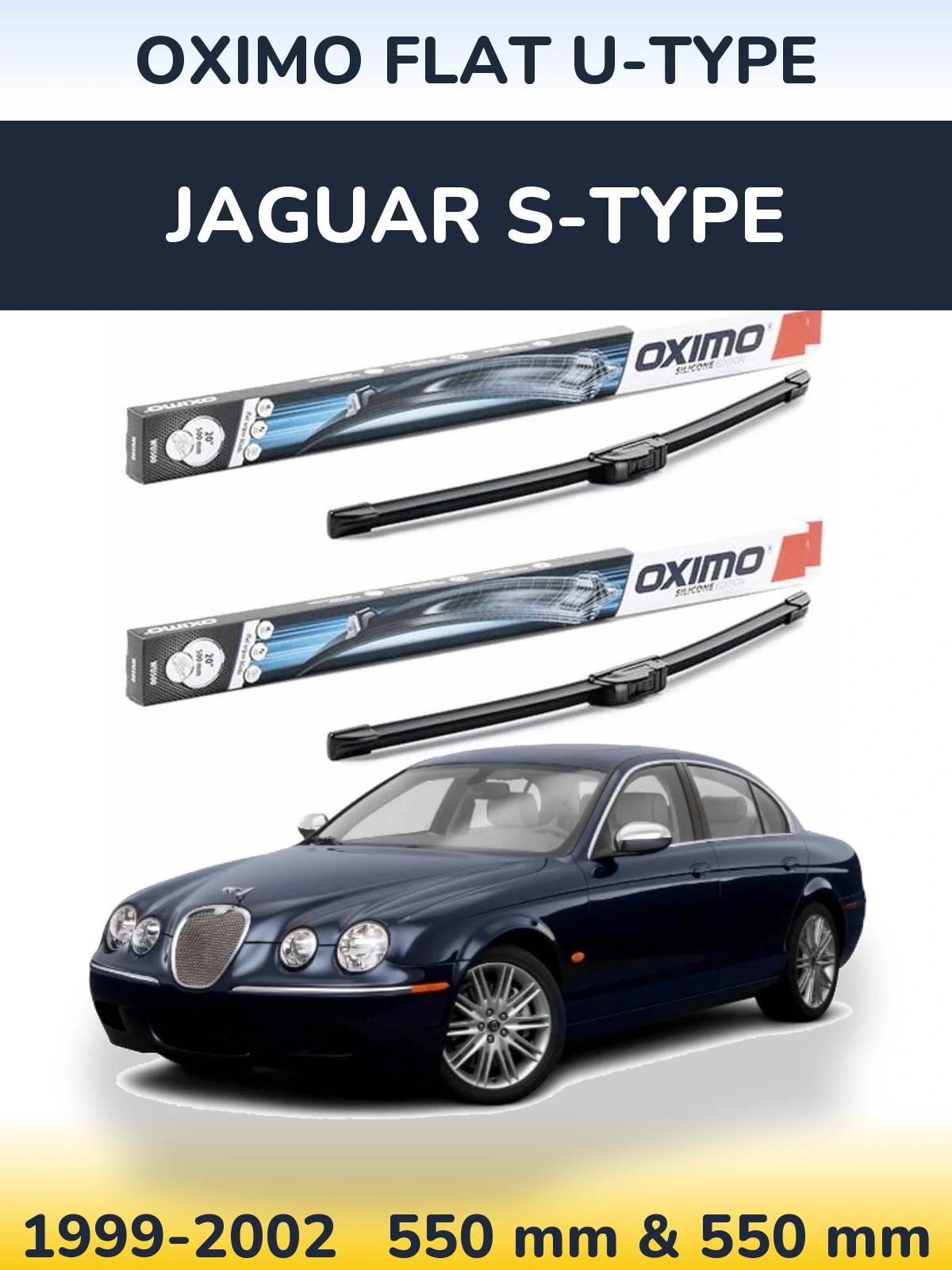 Front wiper blade set Oximo Flat U-type 550 & 550 mm for Jaguar S-Typee 1999-2002