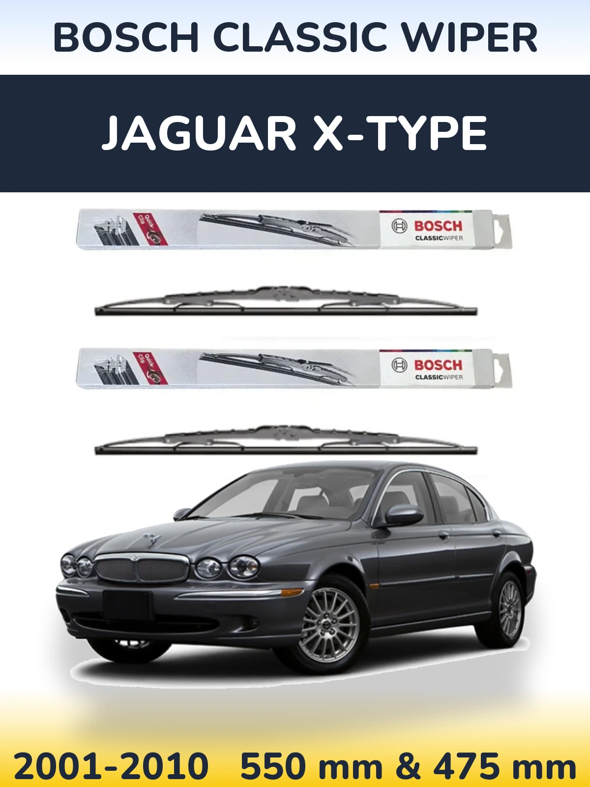Front wiper blade set BOSCH Classic Wiper 550 & 475 mm for Jaguar X-Typee 2001-2010