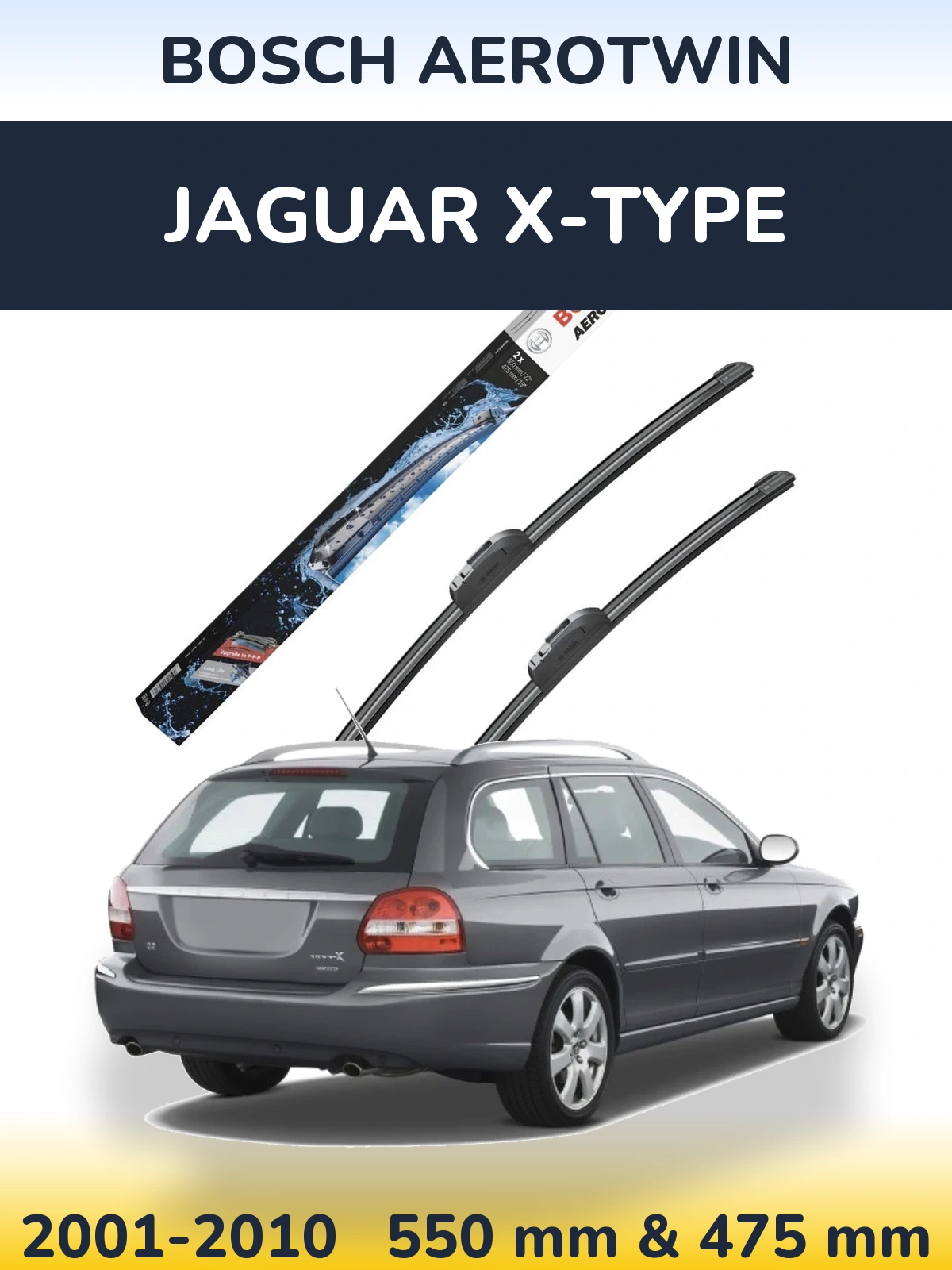Front wiper blade set BOSCH AeroTwin 550 & 475 mm for Jaguar X-Typee 2001-2010