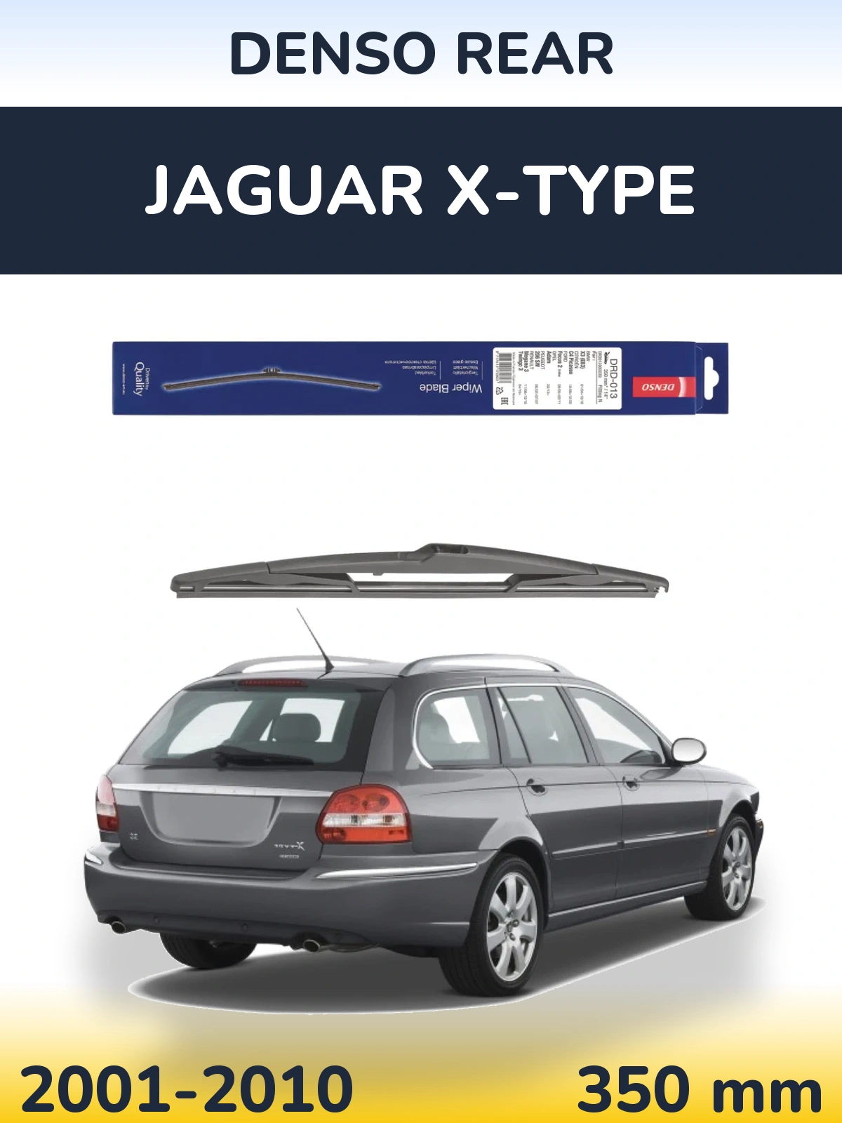 Rear wiper blade Denso Rear 350 mm for Jaguar X-Typee 2001-2010