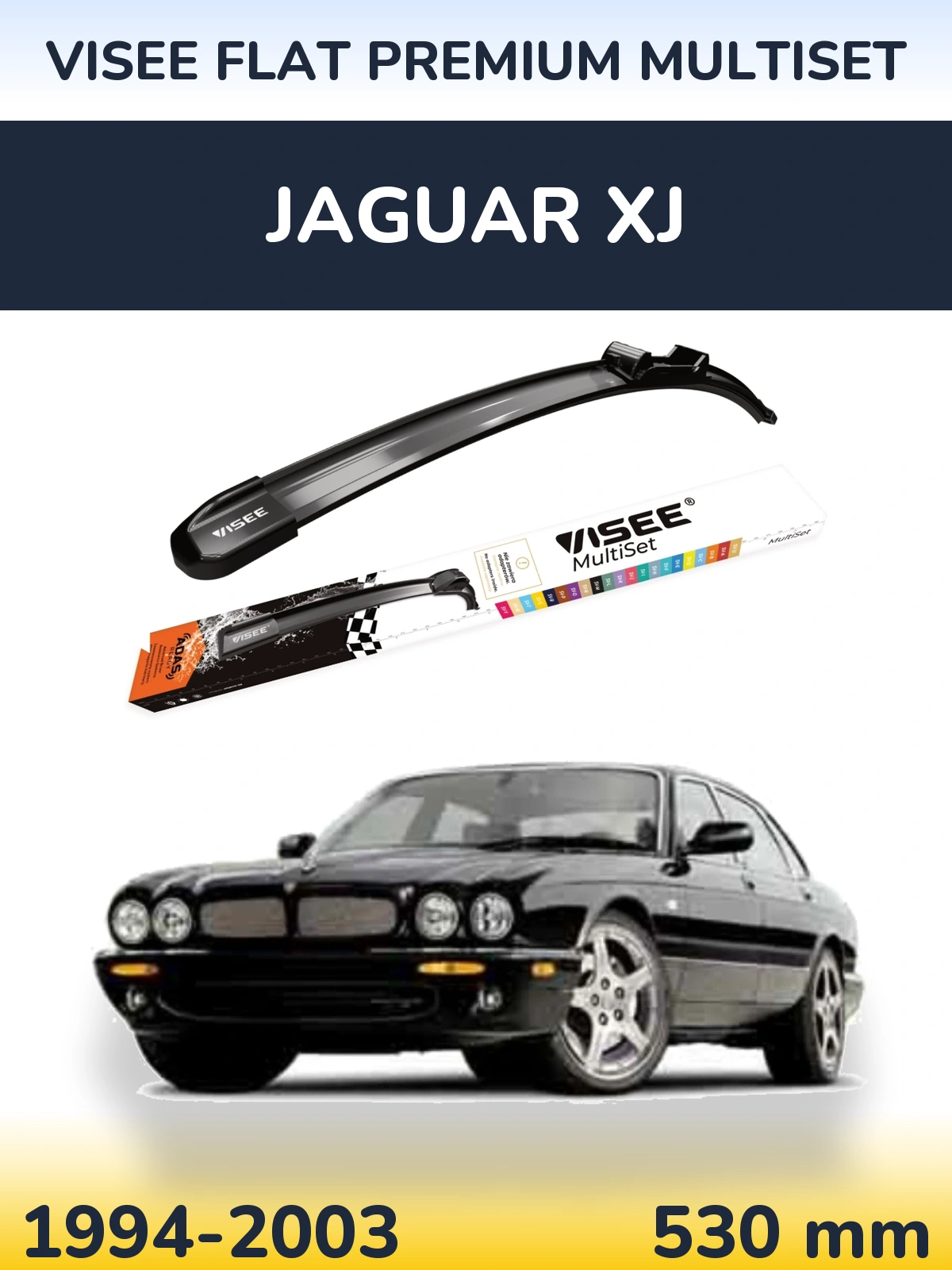 Front wiper blade VISEE FLAT PREMIUM MultiSet 530 mm for Jaguar XJ 1994-2003