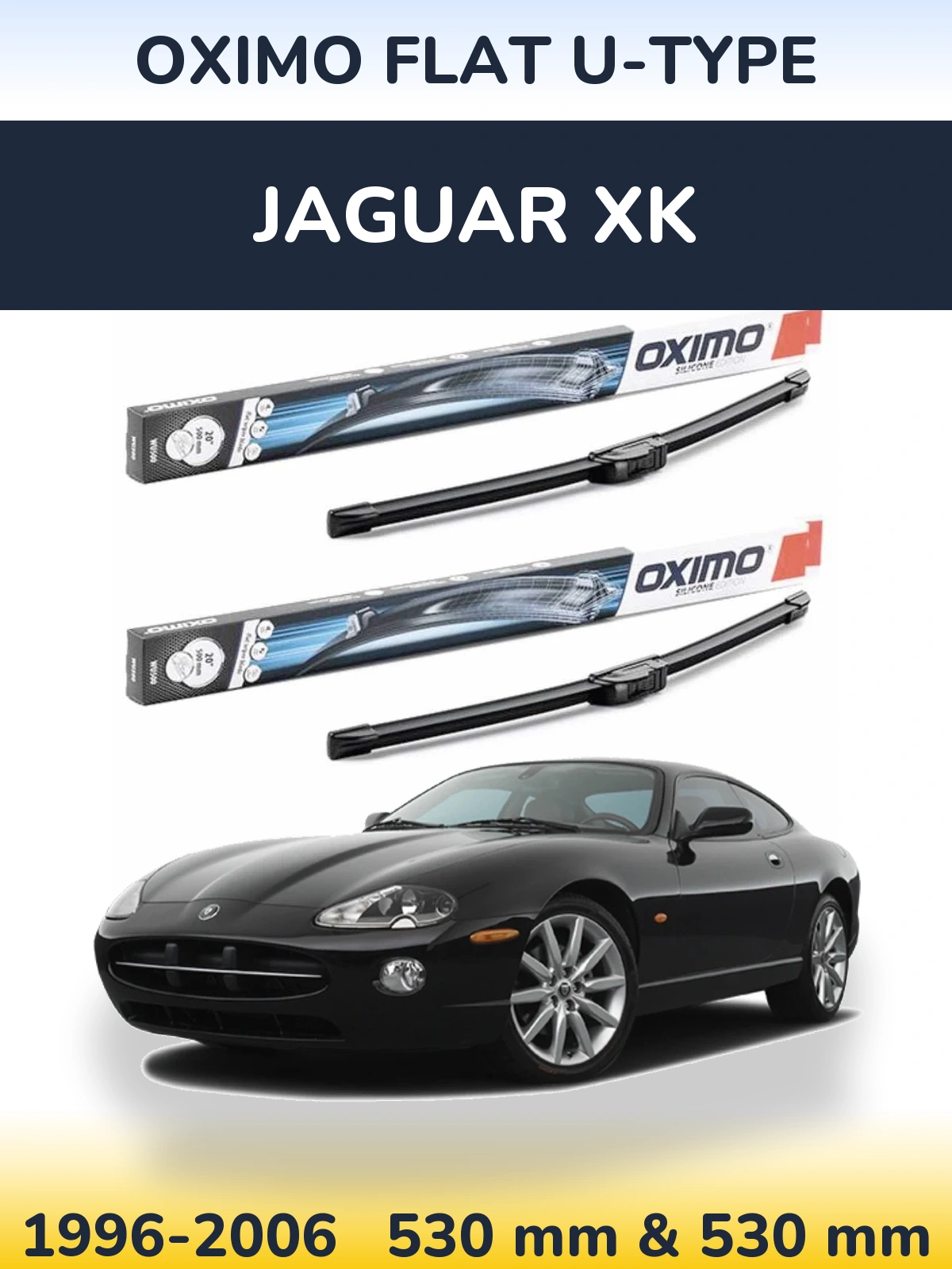Front wiper blade set Oximo Flat U-type 530 & 530 mm for Jaguar XK 1996-2006