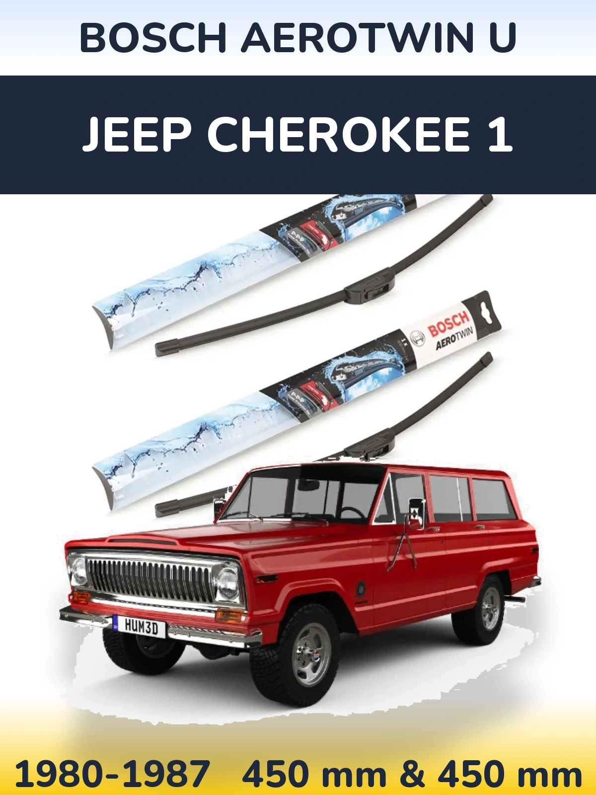 Front wiper blade set BOSCH AeroTwin U 450 & 450 mm for Jeep Cherokee 1 1980-1987