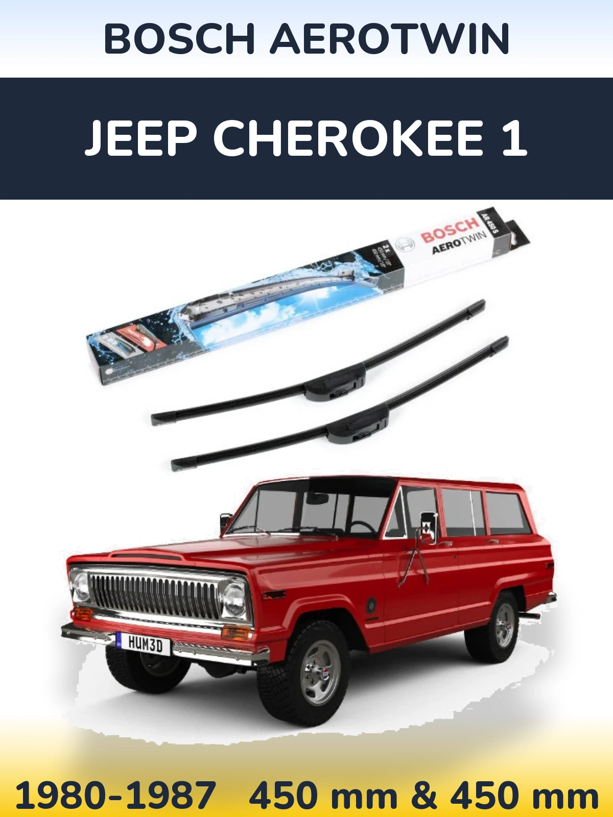 Front wiper blade set BOSCH AeroTwin 450 & 450 mm for Jeep Cherokee 1 1980-1987