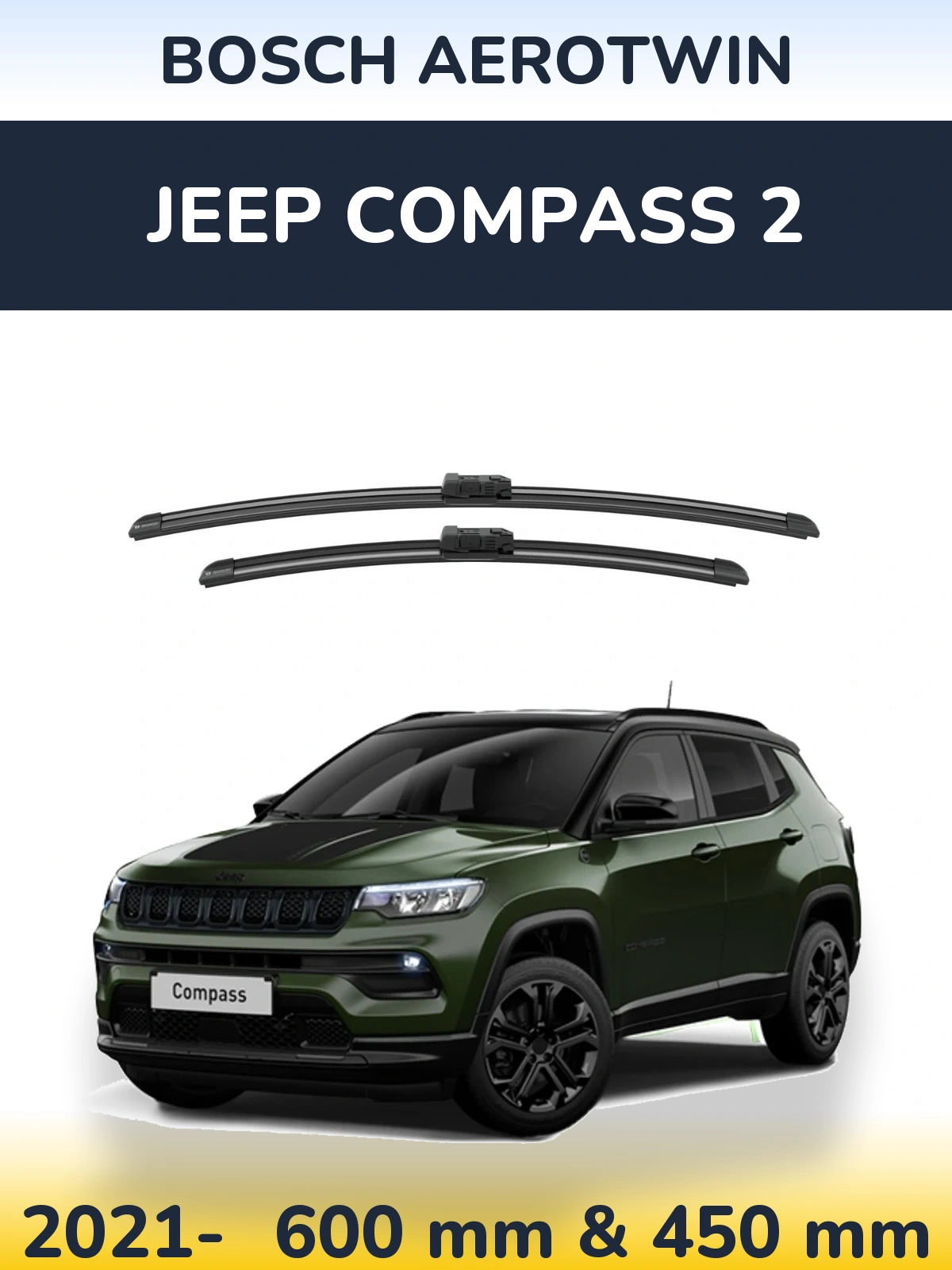 Front wiper blade set BOSCH AeroTwin 600 & 450 mm for Jeep Compass 2 2021-2026