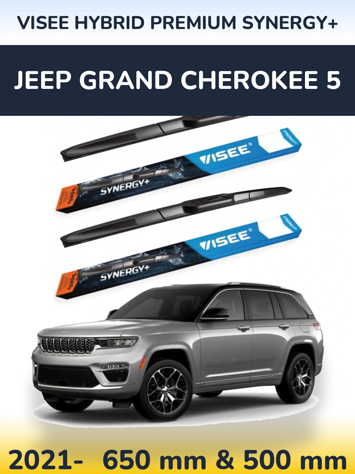 Front wiper blade set VISEE HYBRID PREMIUM SYNERGY+ 650 & 500 mm for Jeep Grand Cherokee 5 2021-2026
