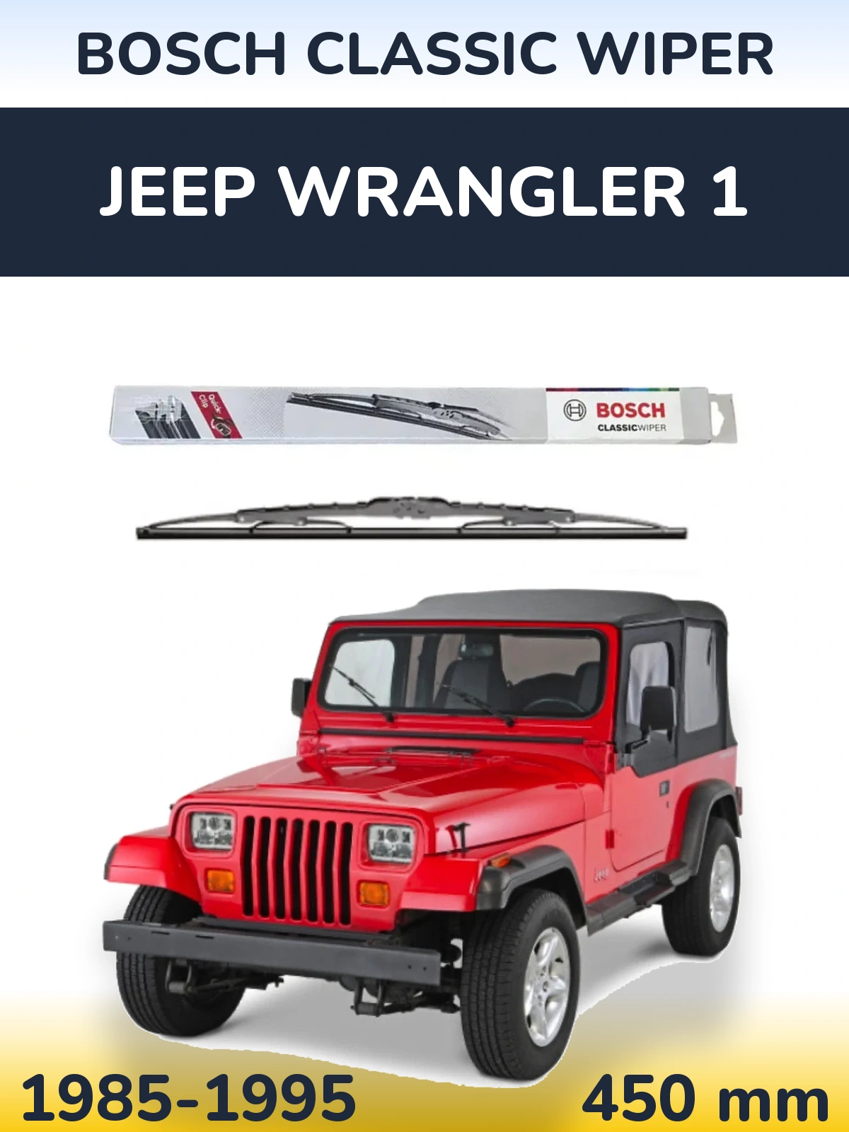 Rear wiper blade BOSCH Classic Wiper 450 mm for Jeep Wrangler 1 1985-1995