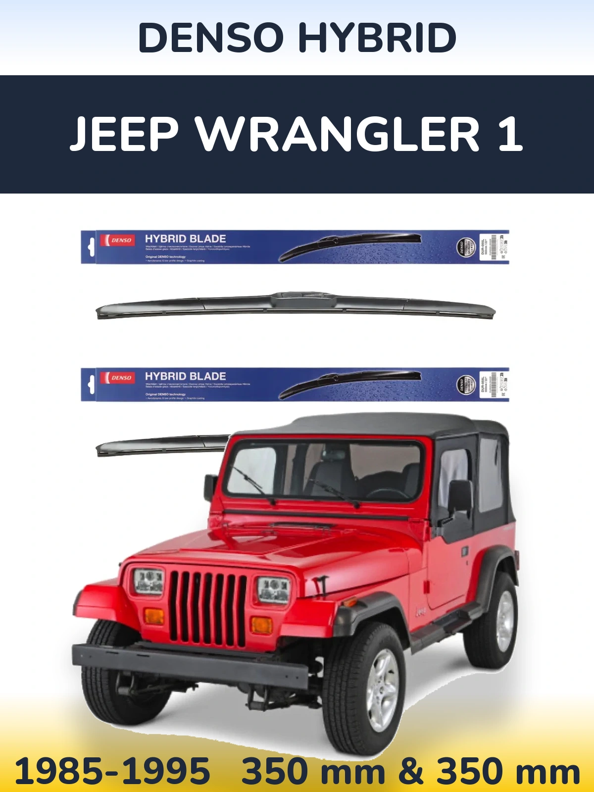 Front wiper blade set Denso Hybrid 350 & 350 mm for Jeep Wrangler 1 1985-1995