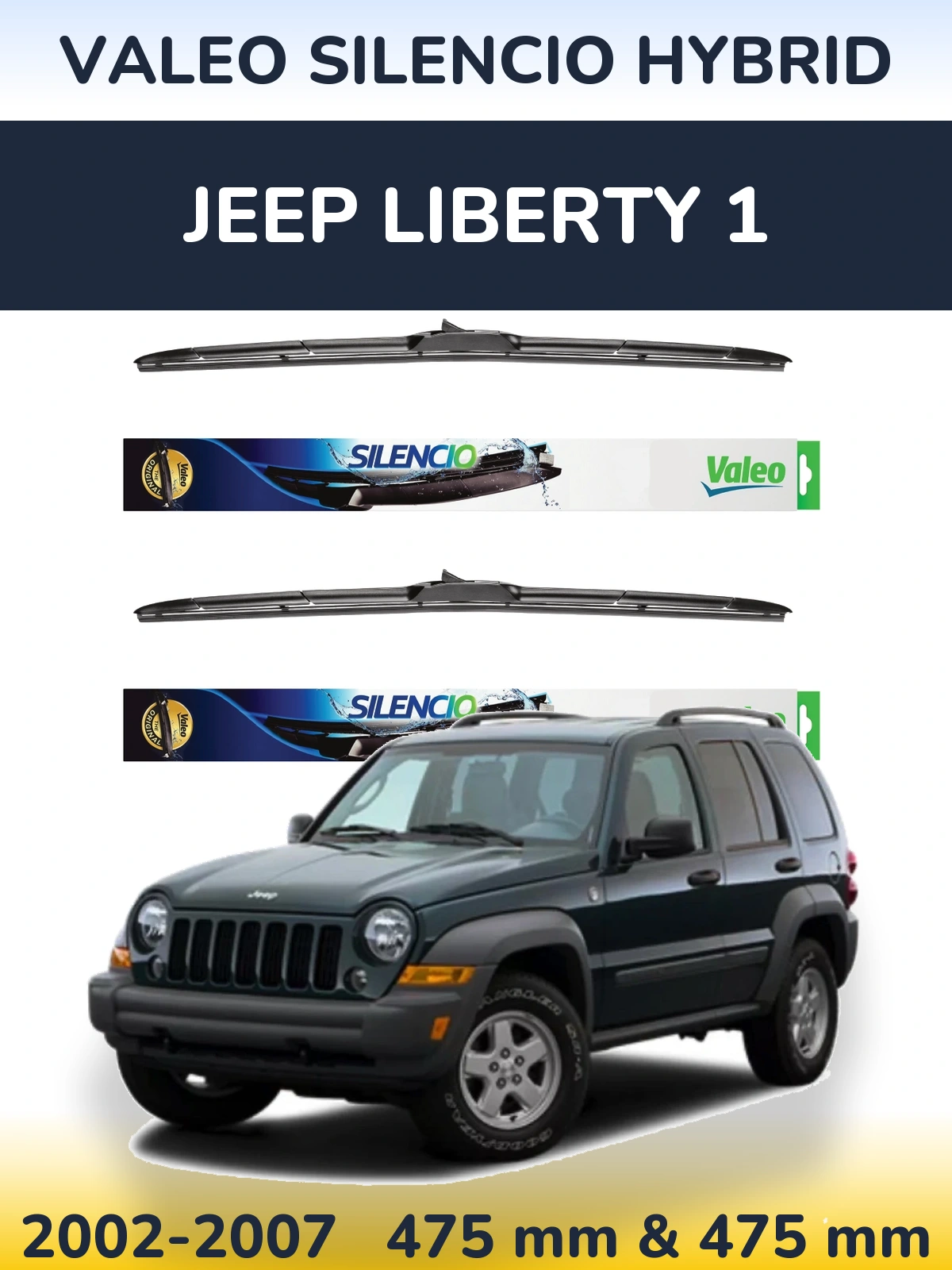 Front wiper blade set Valeo Silencio Hybrid 475 & 475 mm for Jeep Liberty 1 2002-2007