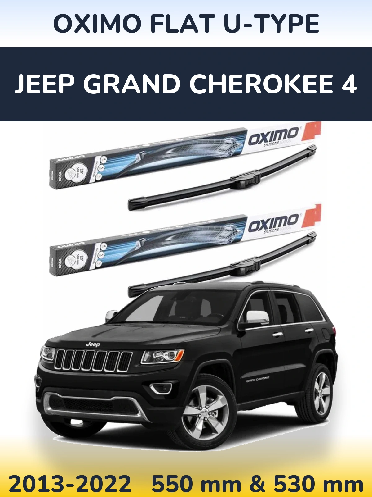 Front wiper blade set Oximo Flat U-type 550 & 530 mm for Jeep Grand Cherokee 4 2013-2022