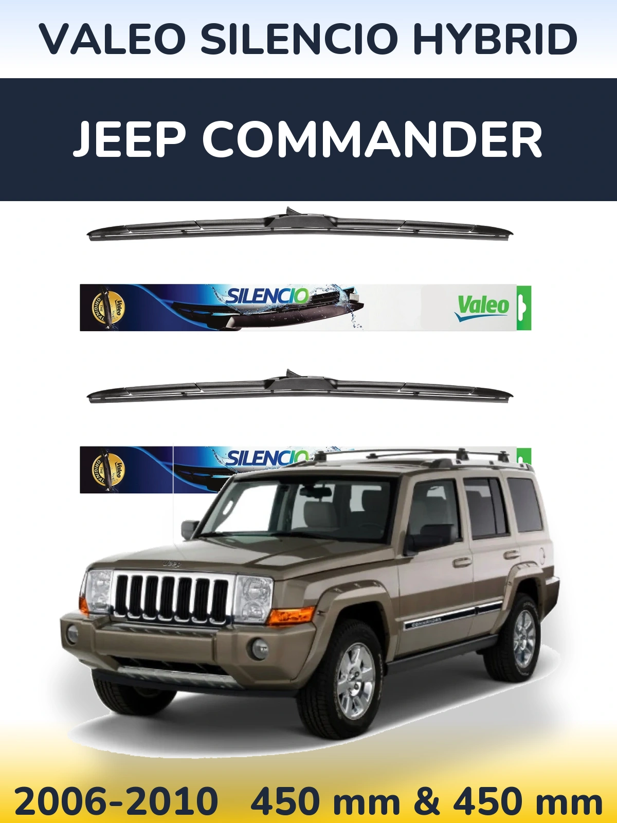 Front wiper blade set Valeo Silencio Hybrid 450 & 450 mm for Jeep Commander 2006-2010