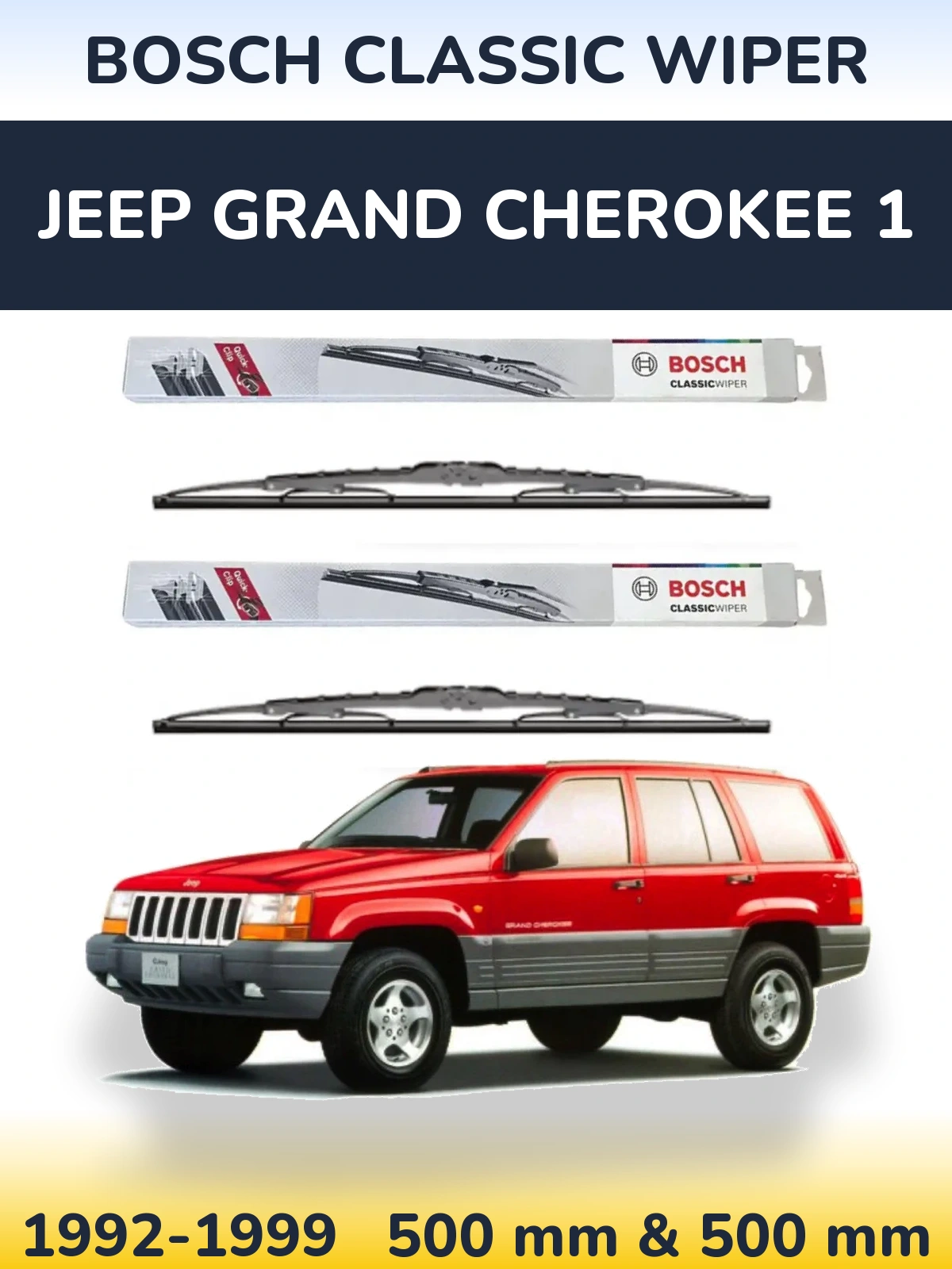 Комплект передніх щіток BOSCH Classic Wiper 500 & 500 мм для Jeep Grand Cherokee 1 1992-1999