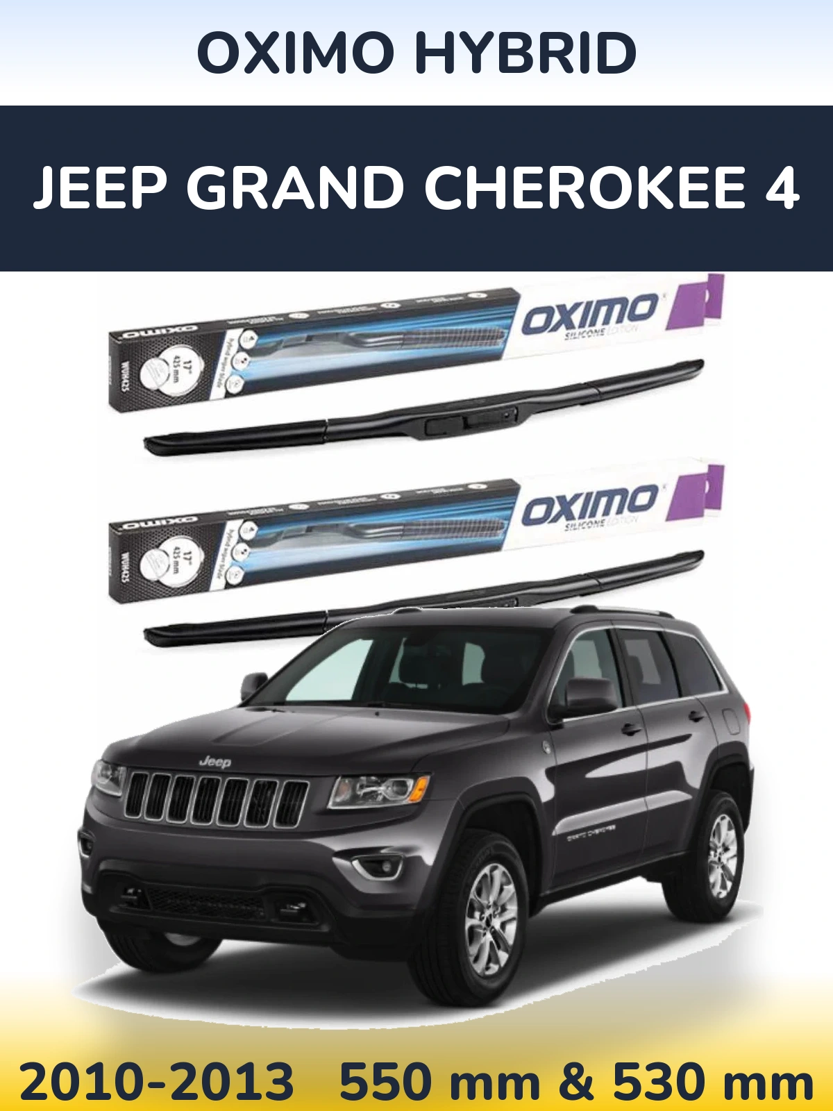 Front wiper blade set Oximo Hybrid 550 & 530 mm for Jeep Grand Cherokee 4 2010-2013