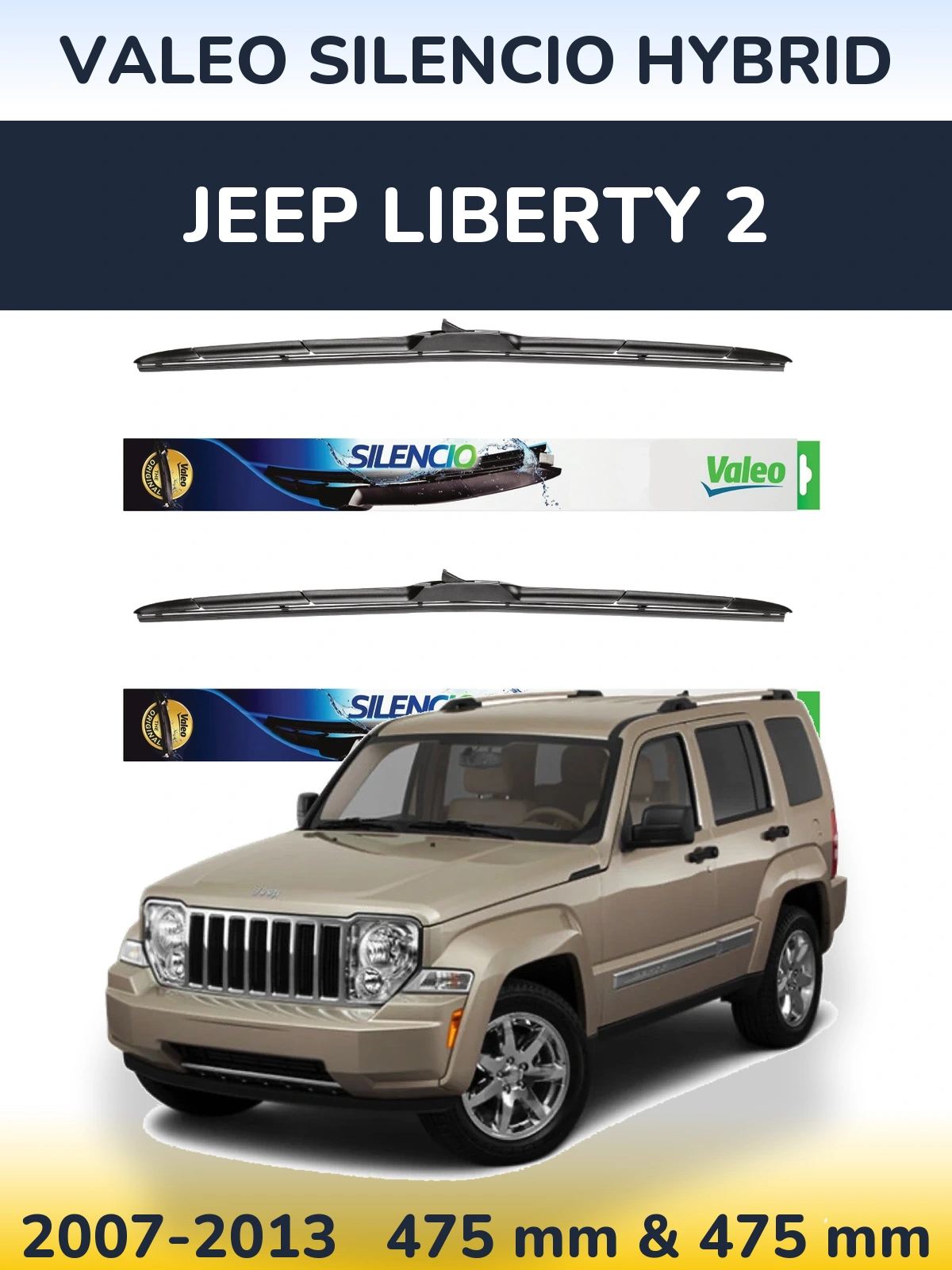 Front wiper blade set Valeo Silencio Hybrid 475 & 475 mm for Jeep Liberty 2 2007-2013