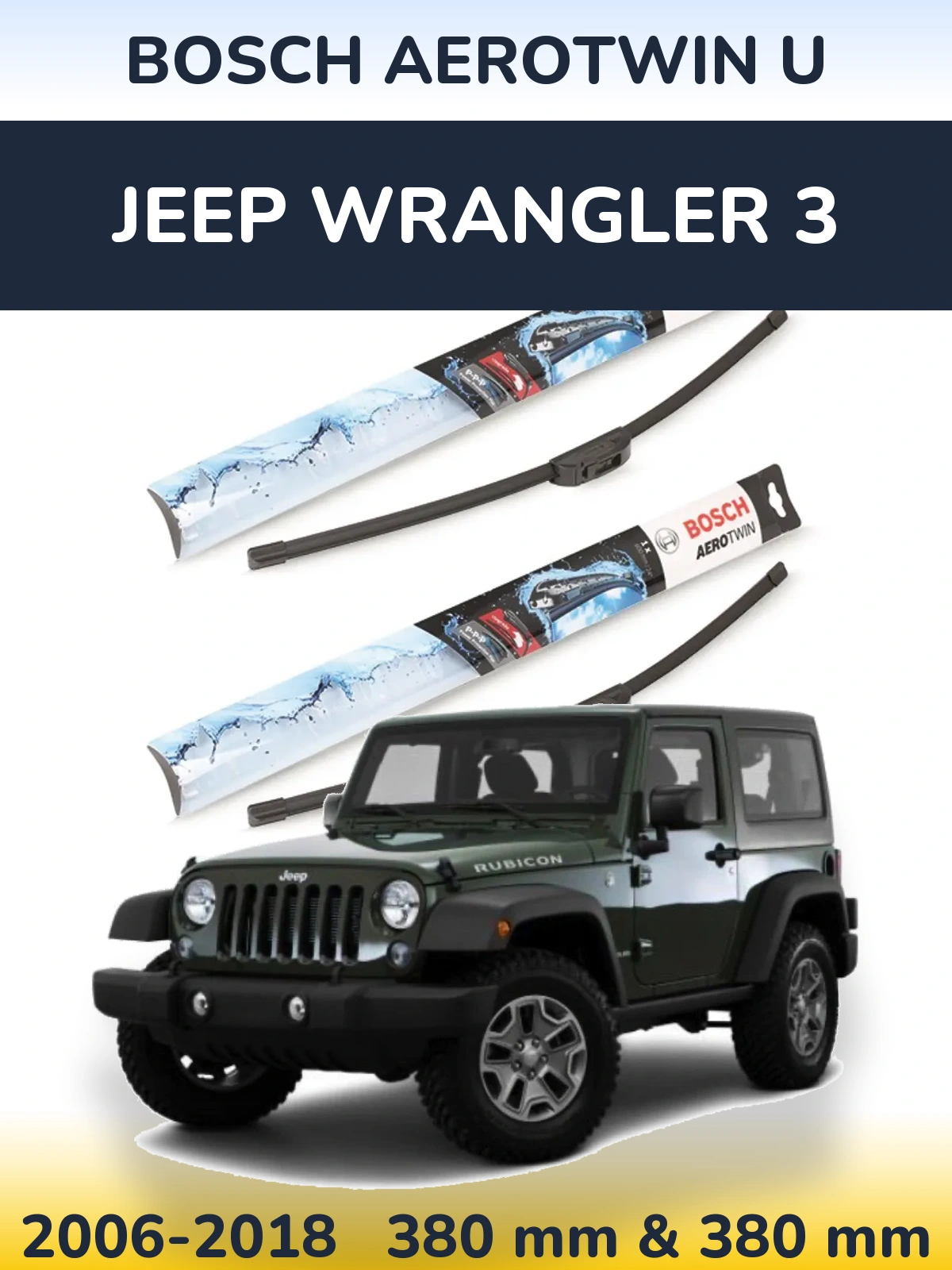 Front wiper blade set BOSCH AeroTwin U 380 & 380 mm for Jeep Wrangler 3 2006-2018