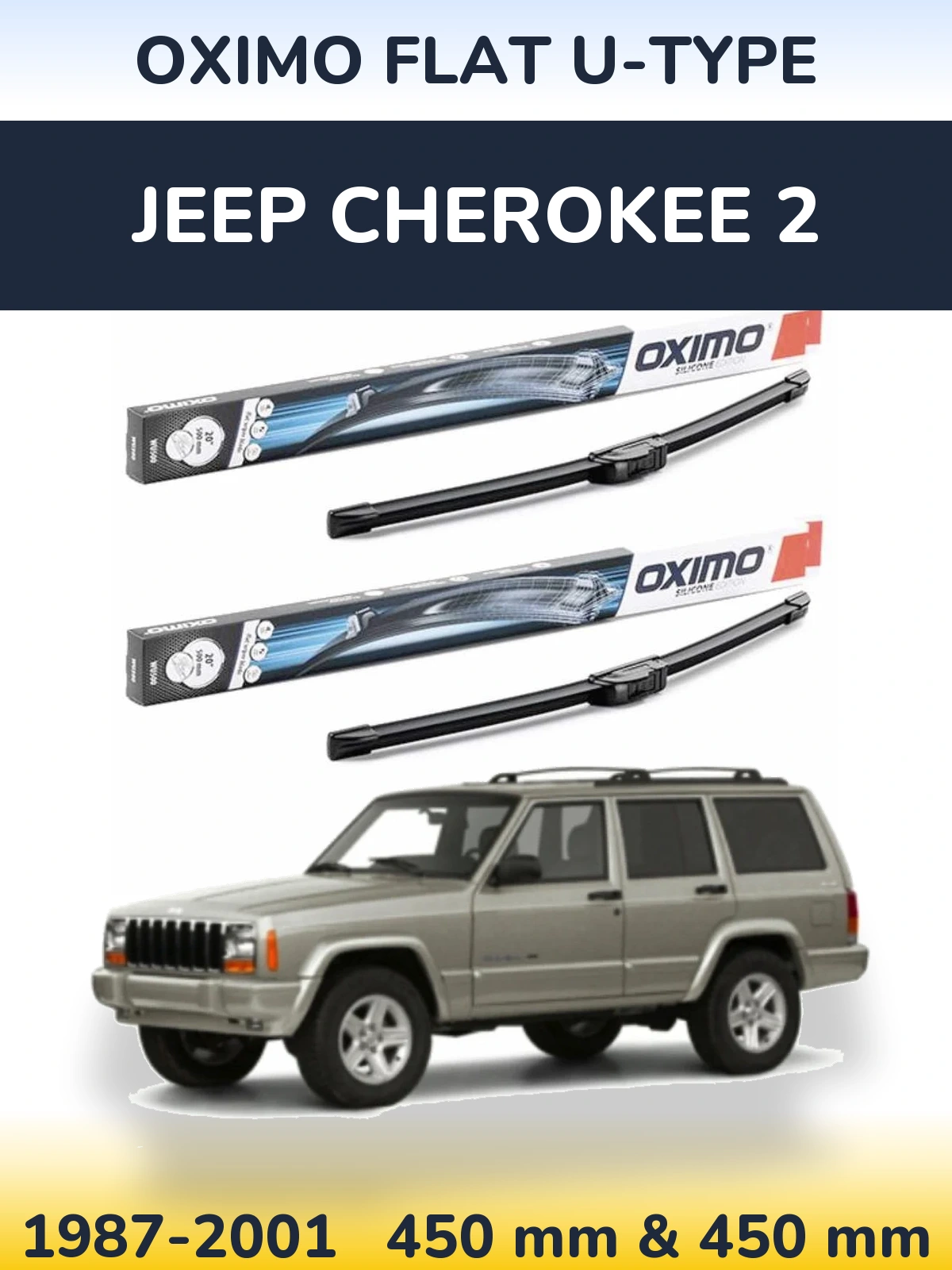 Front wiper blade set Oximo Flat U-type 450 & 450 mm for Jeep Cherokee 2 1987-2001