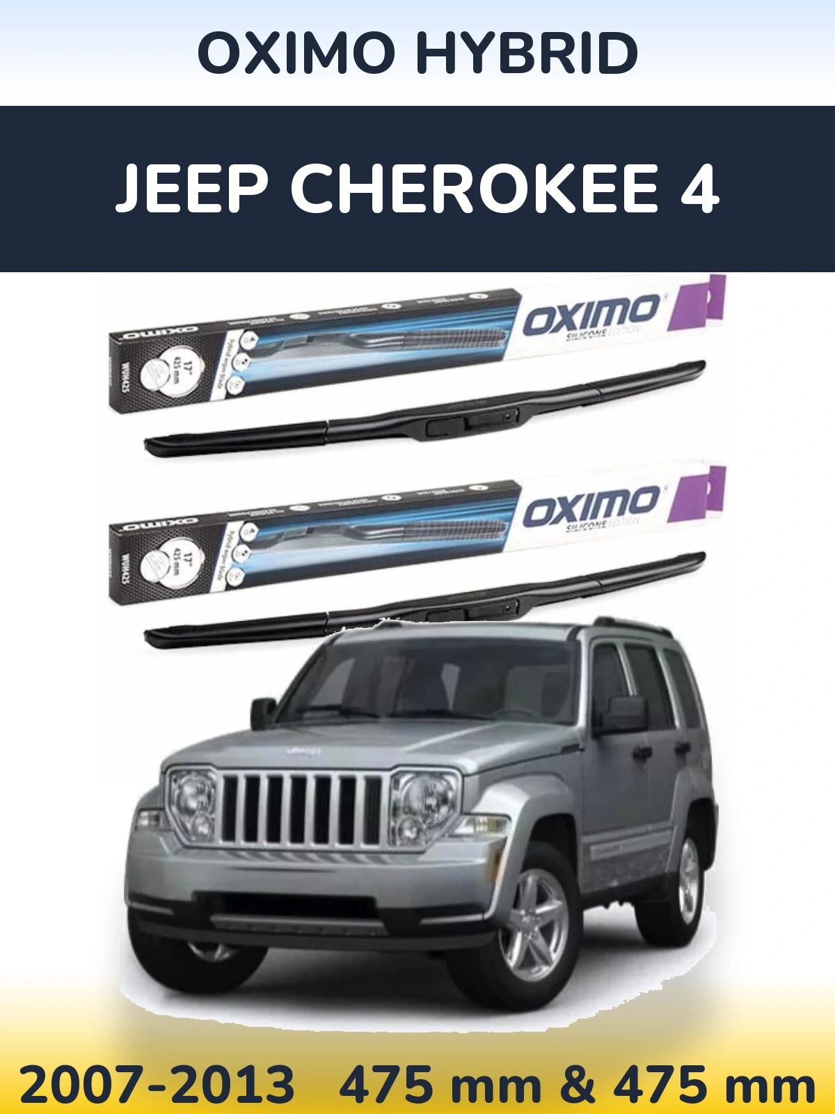Front wiper blade set Oximo Hybrid 475 & 475 mm for Jeep Cherokee 4 2007-2013