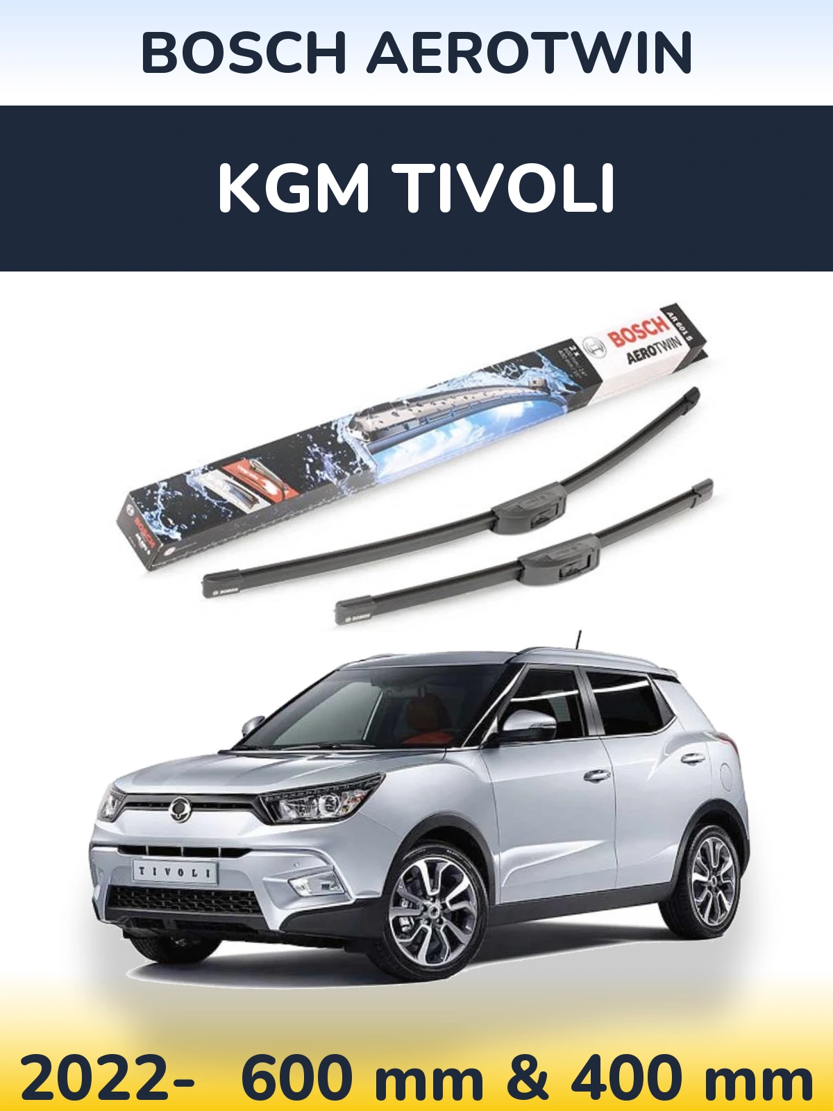 Front wiper blade set BOSCH AeroTwin 600 & 400 mm for KGM Tivoli 2022-2026