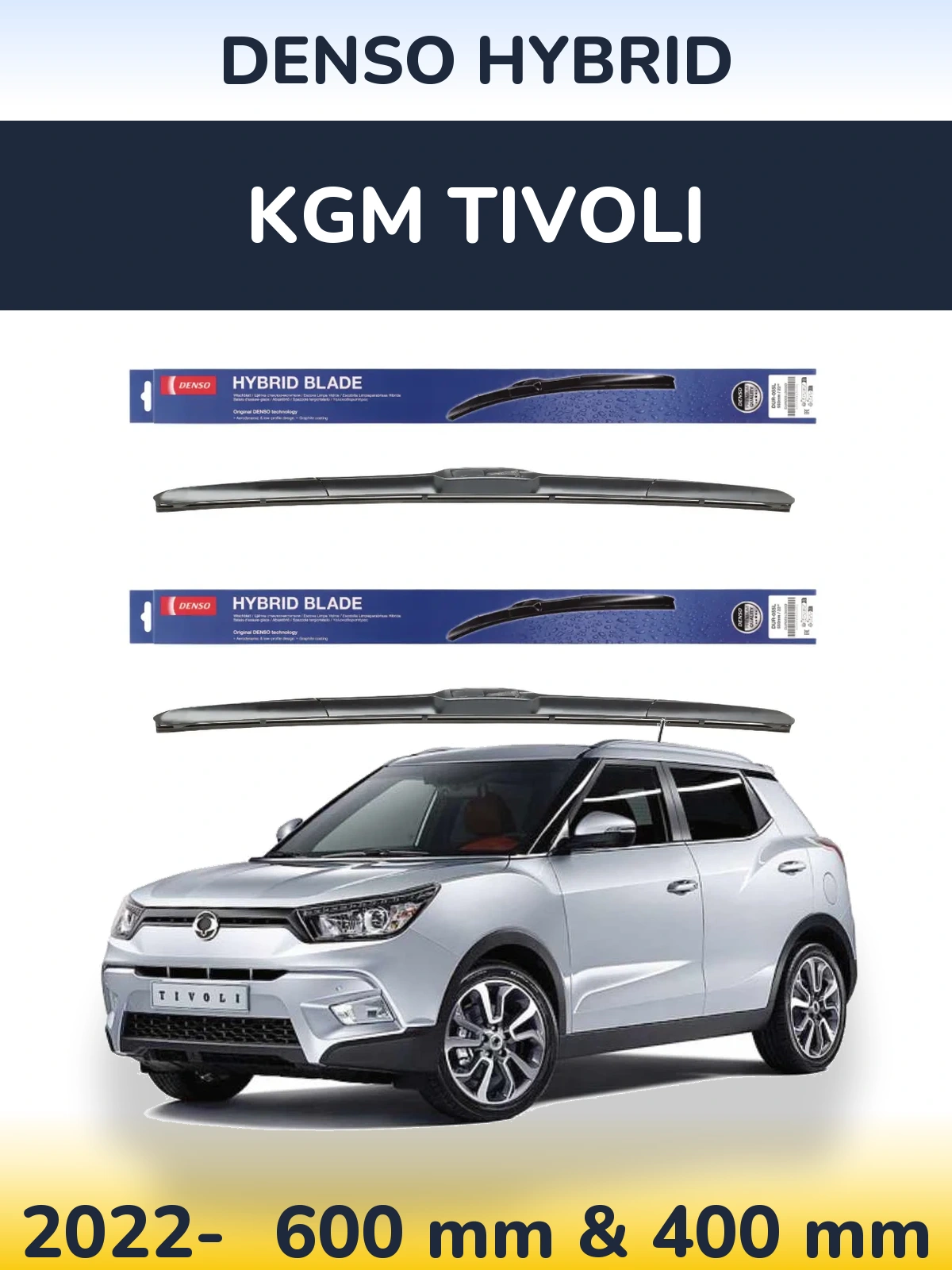 Front wiper blade set Denso Hybrid 600 & 400 mm for KGM Tivoli 2022-2026