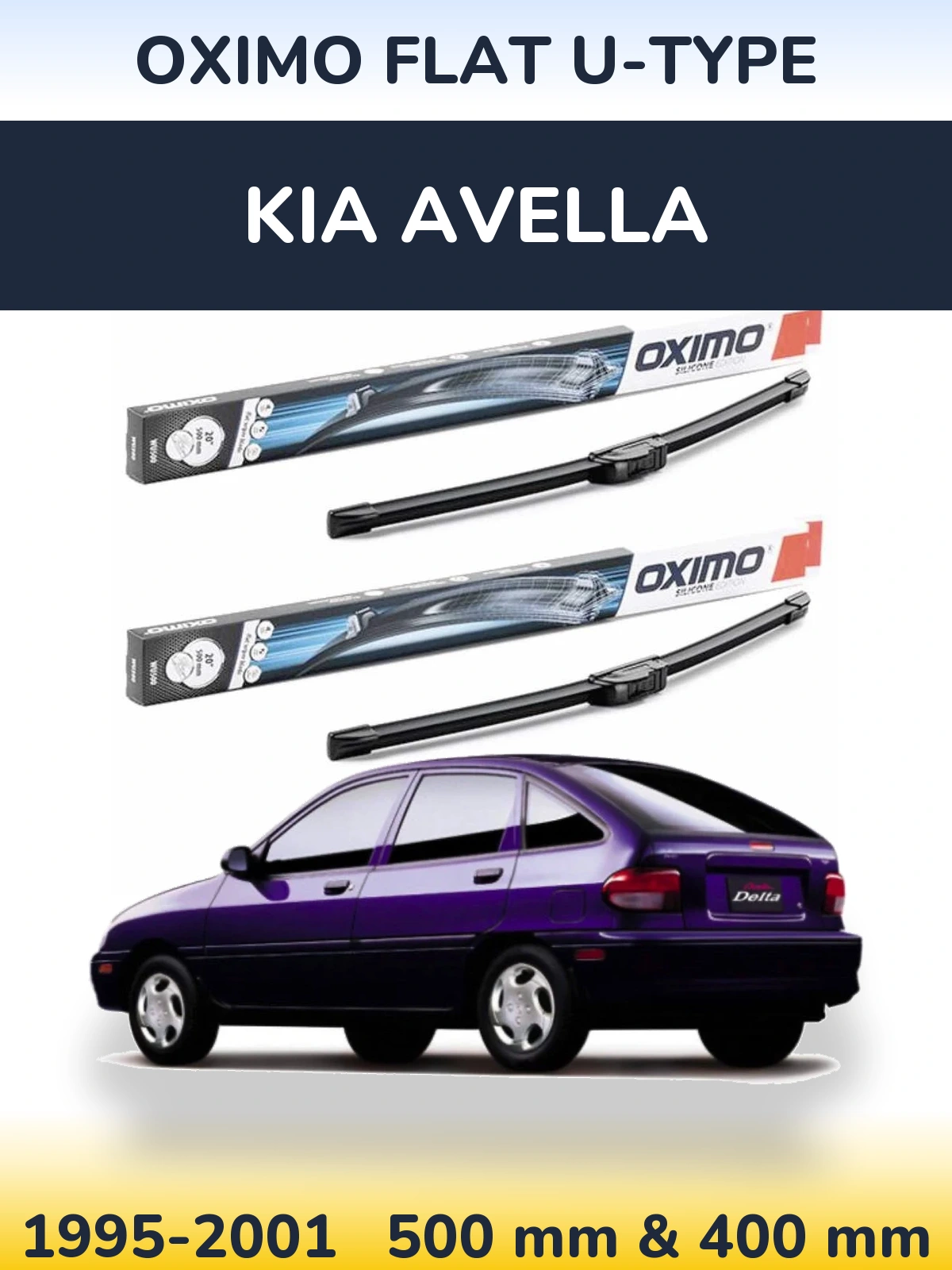 Front wiper blade set Oximo Flat U-type 500 & 400 mm for KIA Avella 1995-2001