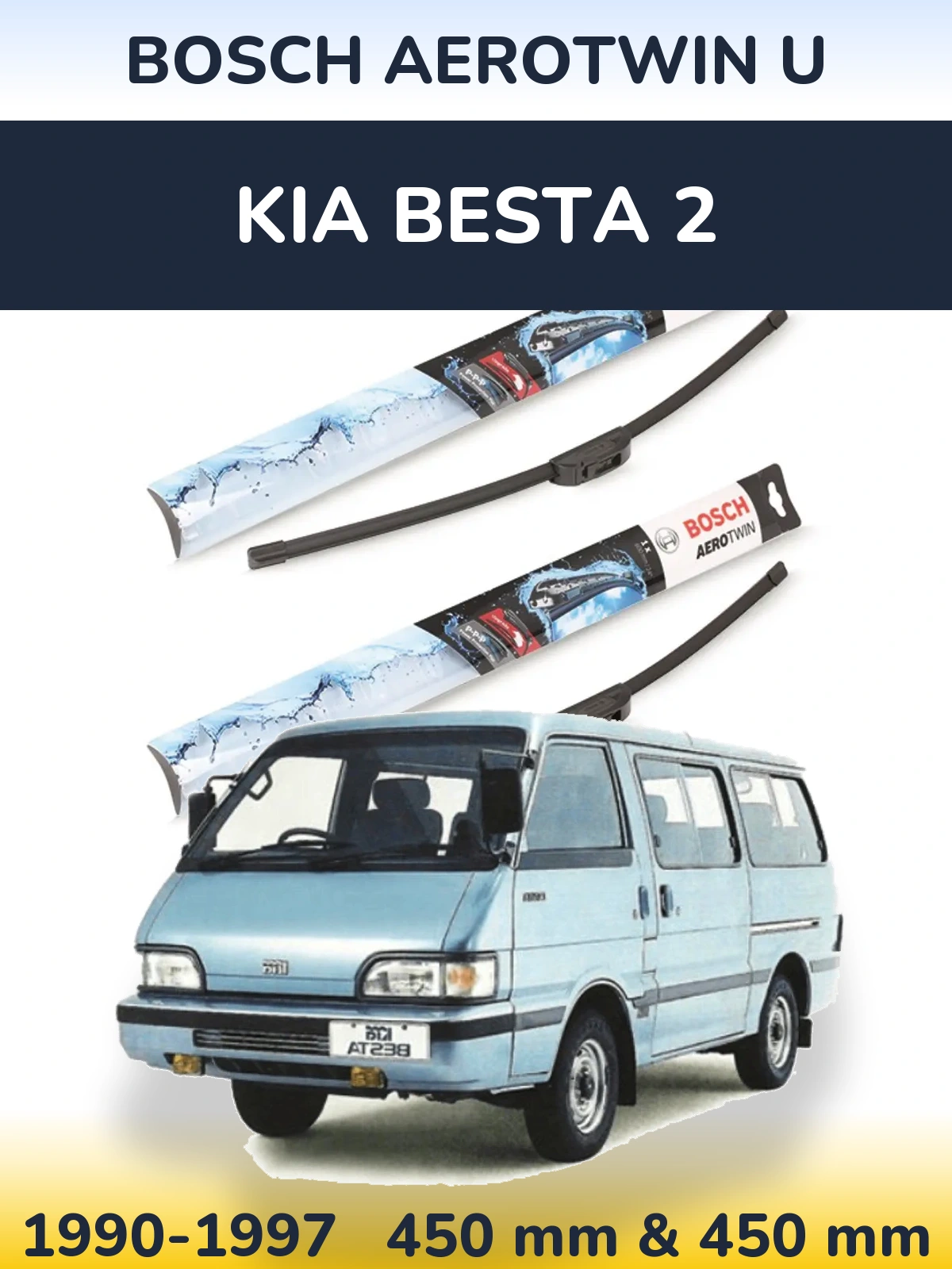 Front wiper blade set BOSCH AeroTwin U 450 & 450 mm for KIA Besta 2 1990-1997