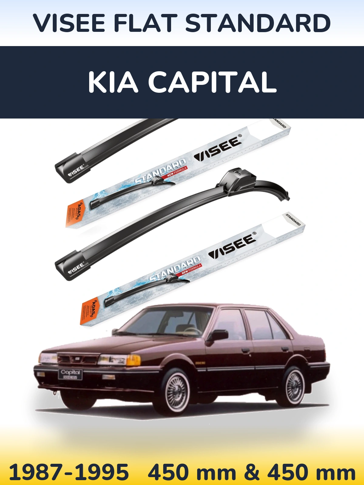 Front wiper blade set VISEE FLAT STANDARD 450 & 450 mm for KIA Capital 1987-1995