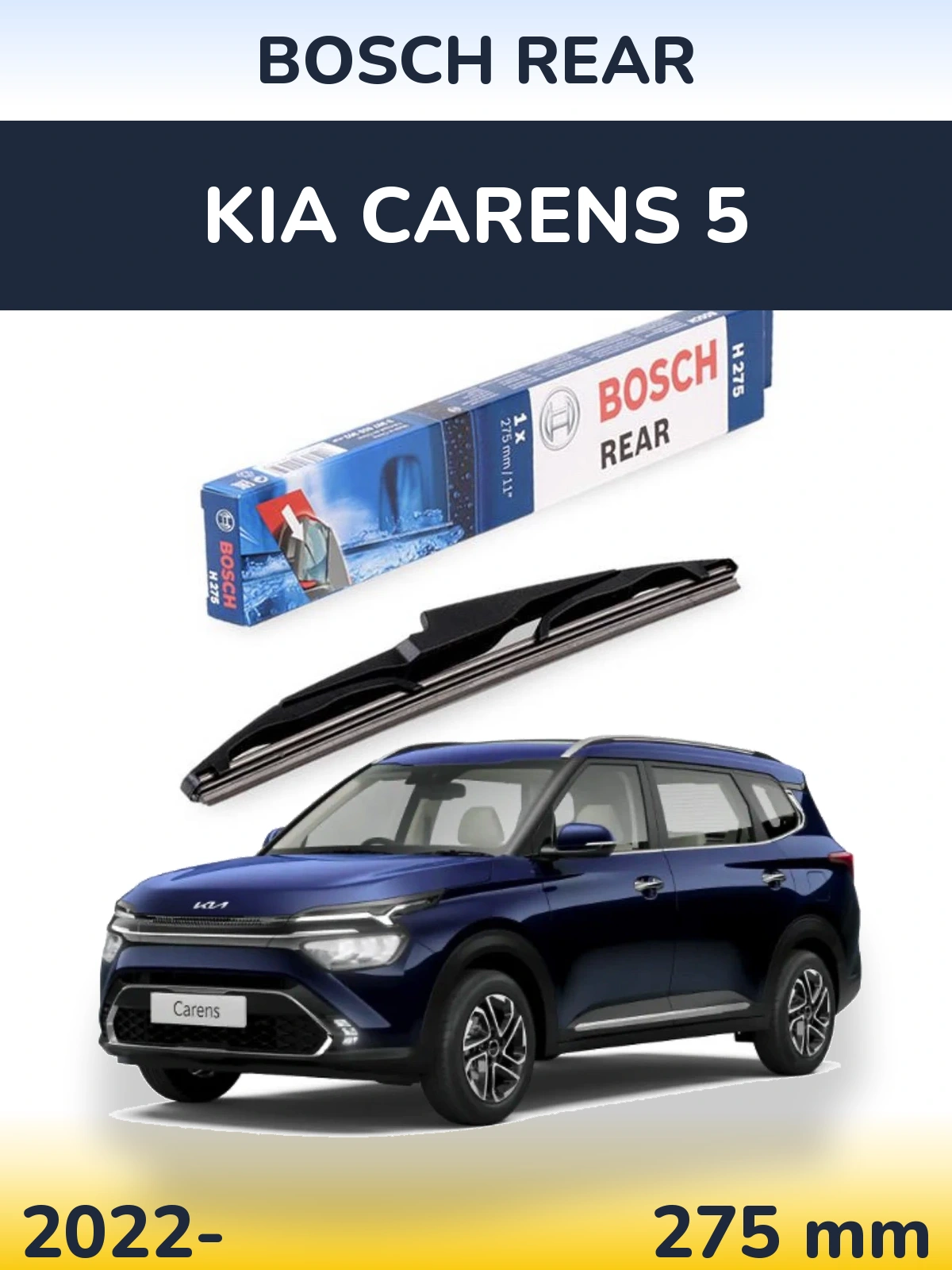 Задний дворник BOSCH Rear 275 мм для KIA Carens 5 2022-2026