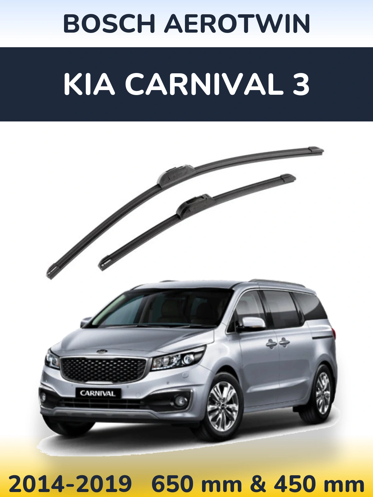 Front wiper blade set BOSCH AeroTwin 650 & 450 mm for KIA Carnival 3 2014-2019