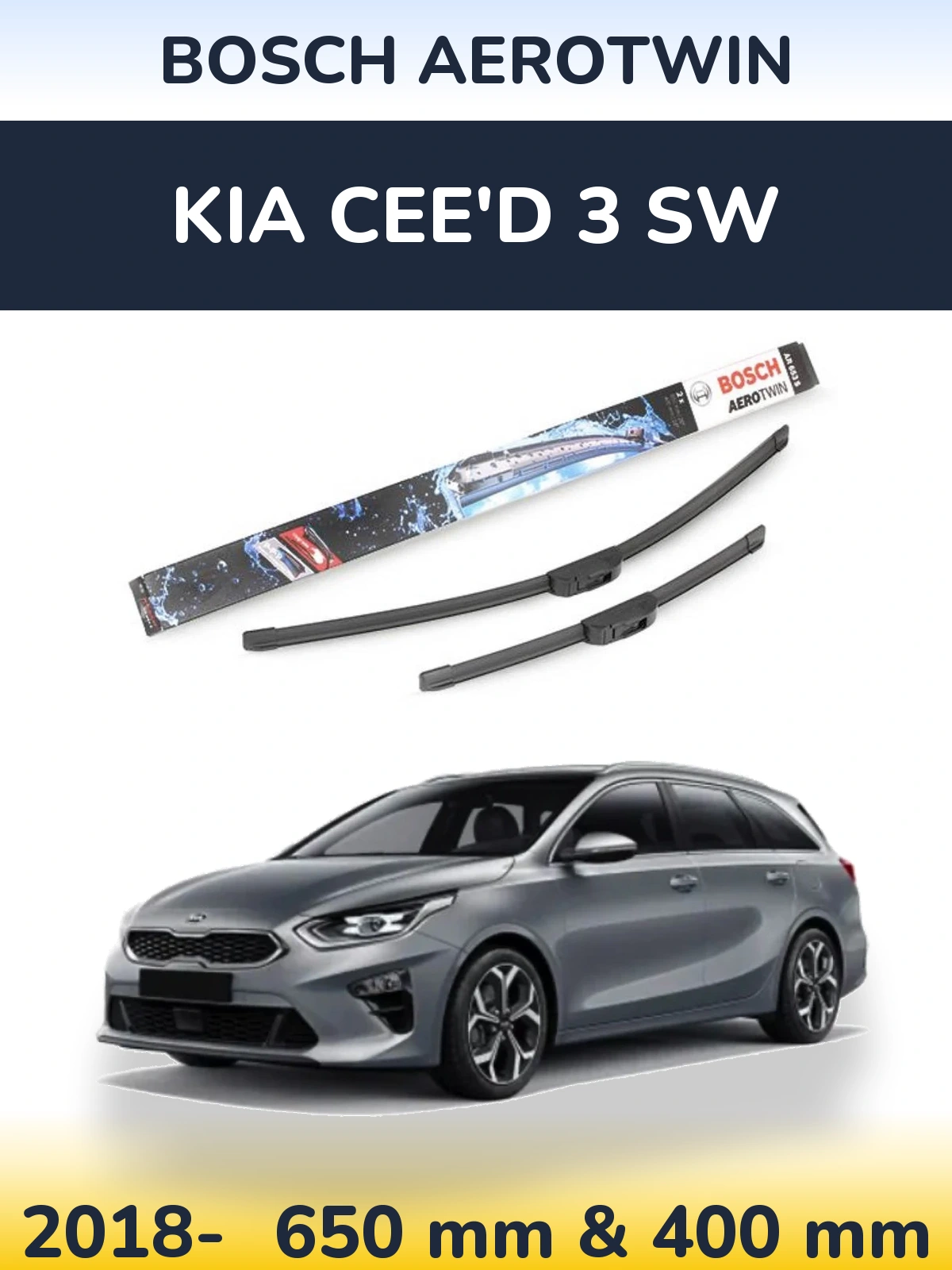 Front wiper blade set BOSCH AeroTwin 650 & 400 mm for KIA Cee'd 3 SW 2018-2026
