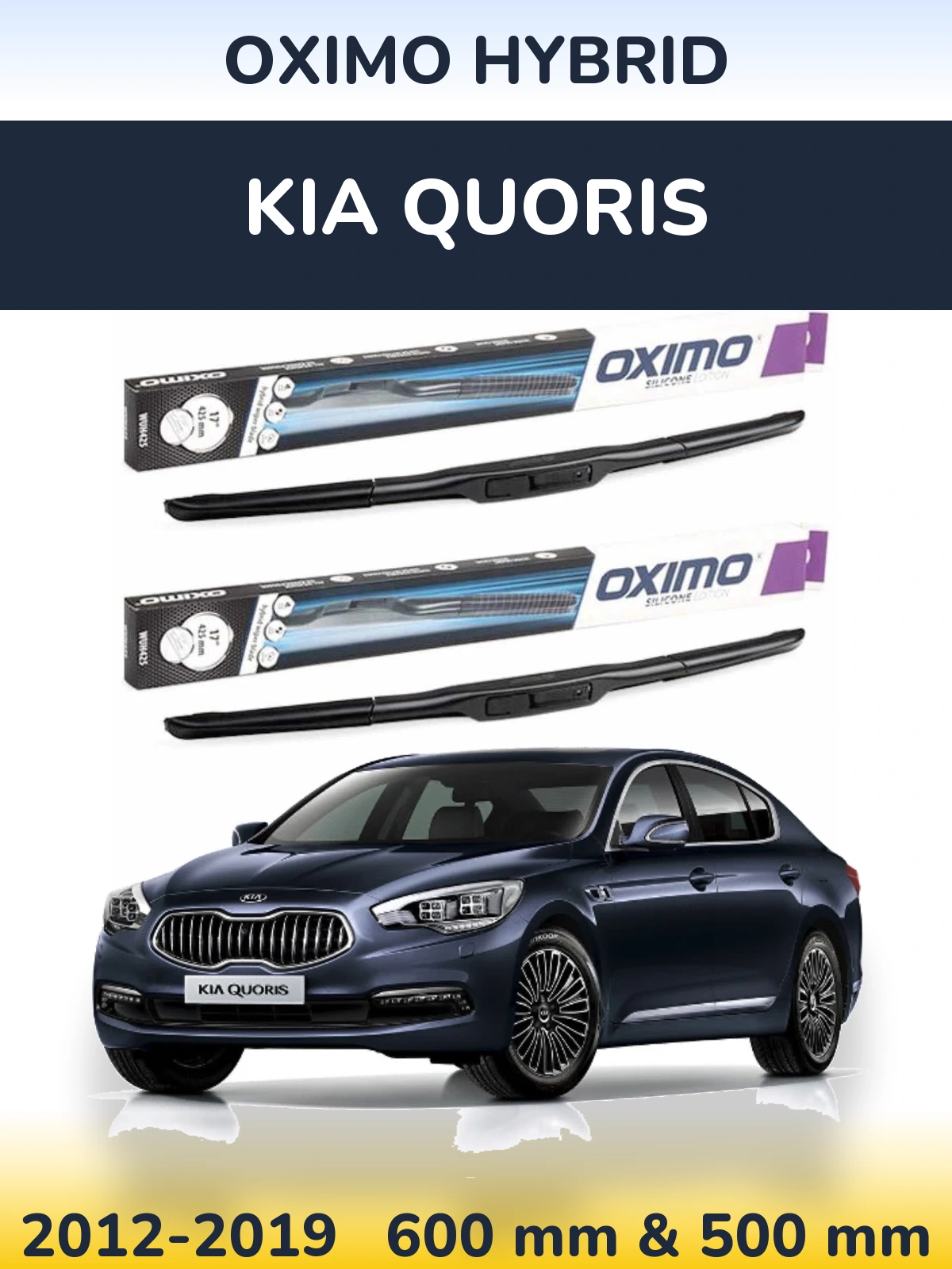 Front wiper blade set Oximo Hybrid 600 & 500 mm for KIA Quoris 2012-2019