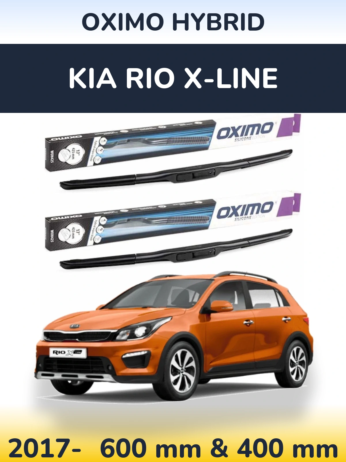 Front wiper blade set Oximo Hybrid 600 & 400 mm for KIA Rio X-Line 2017-2026