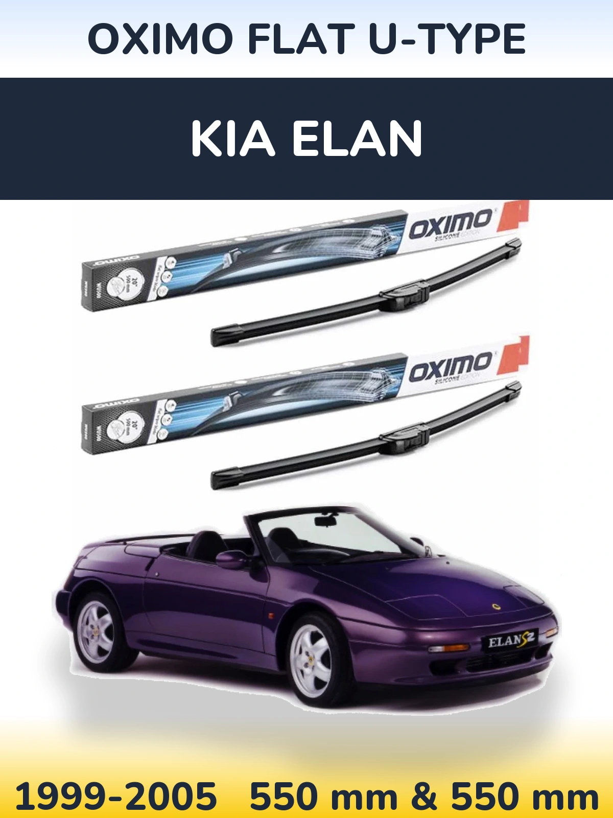Front wiper blade set Oximo Flat U-type 550 & 550 mm for KIA Elan 1999-2005