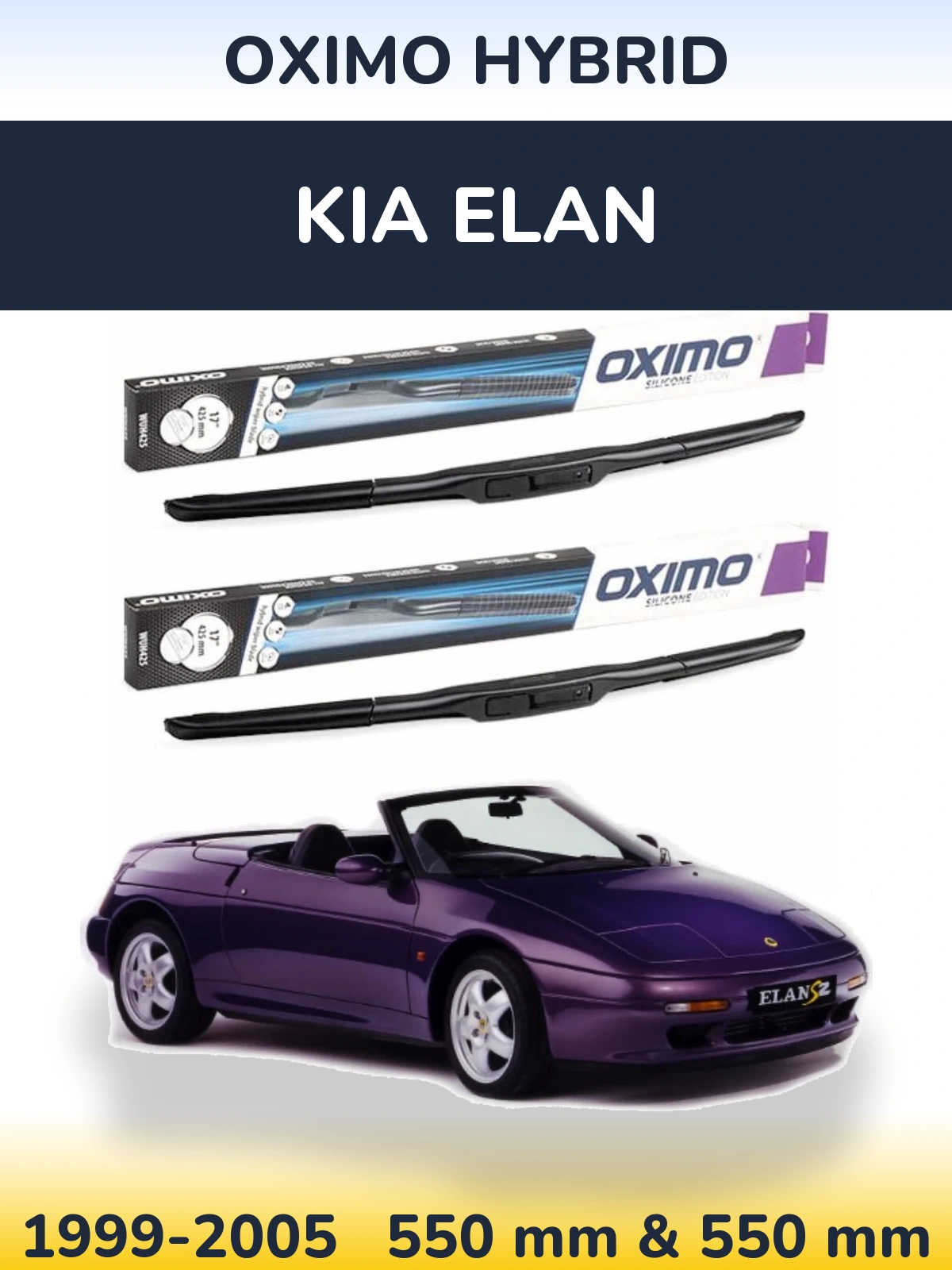 Комплект передніх щіток Oximo Hybrid 550 & 550 мм для KIA Elan 1999-2005