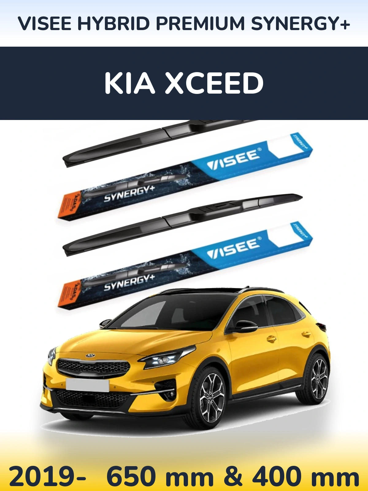 Front wiper blade set VISEE HYBRID PREMIUM SYNERGY+ 650 & 400 mm for KIA XCeed 2019-2026