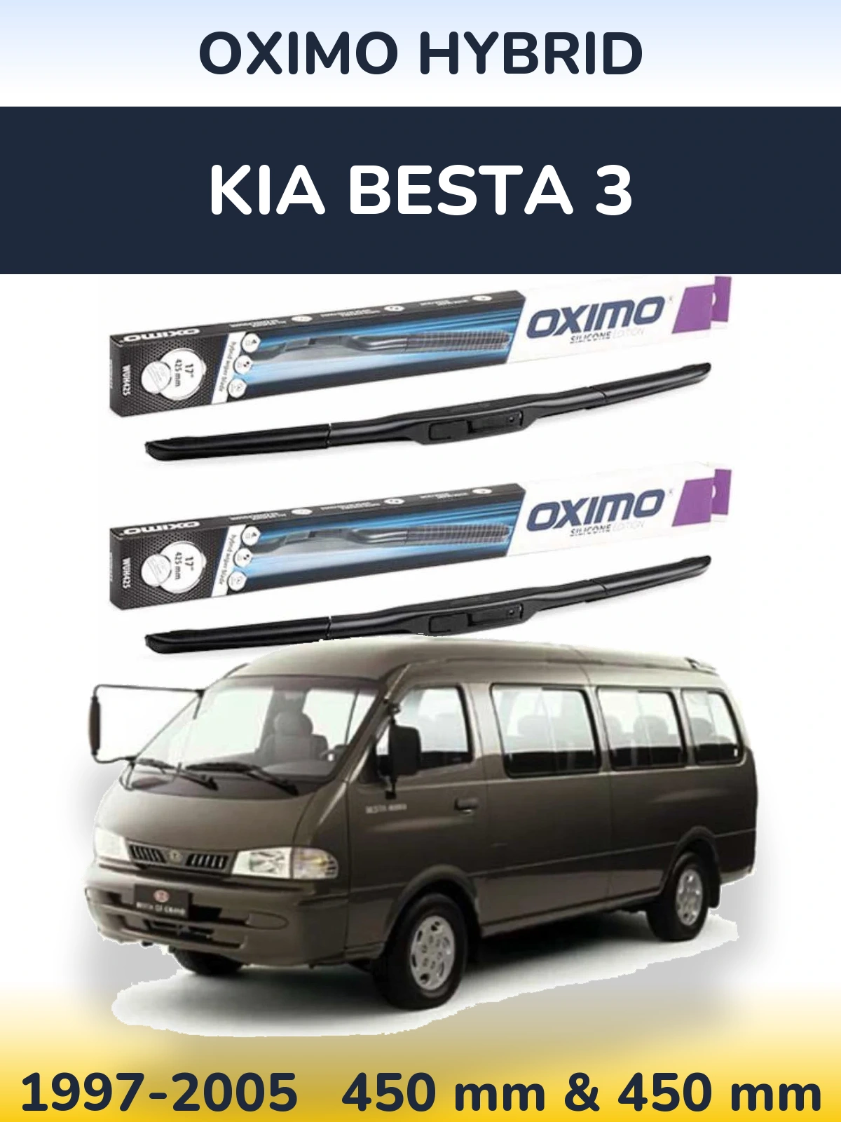 Front wiper blade set Oximo Hybrid 450 & 450 mm for KIA Besta 3 1997-2005